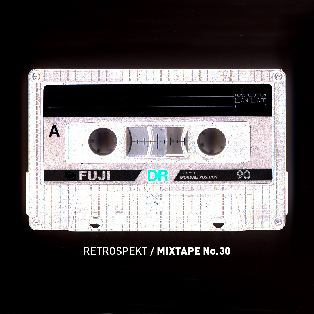 Retrospekt Mixtape No. 30