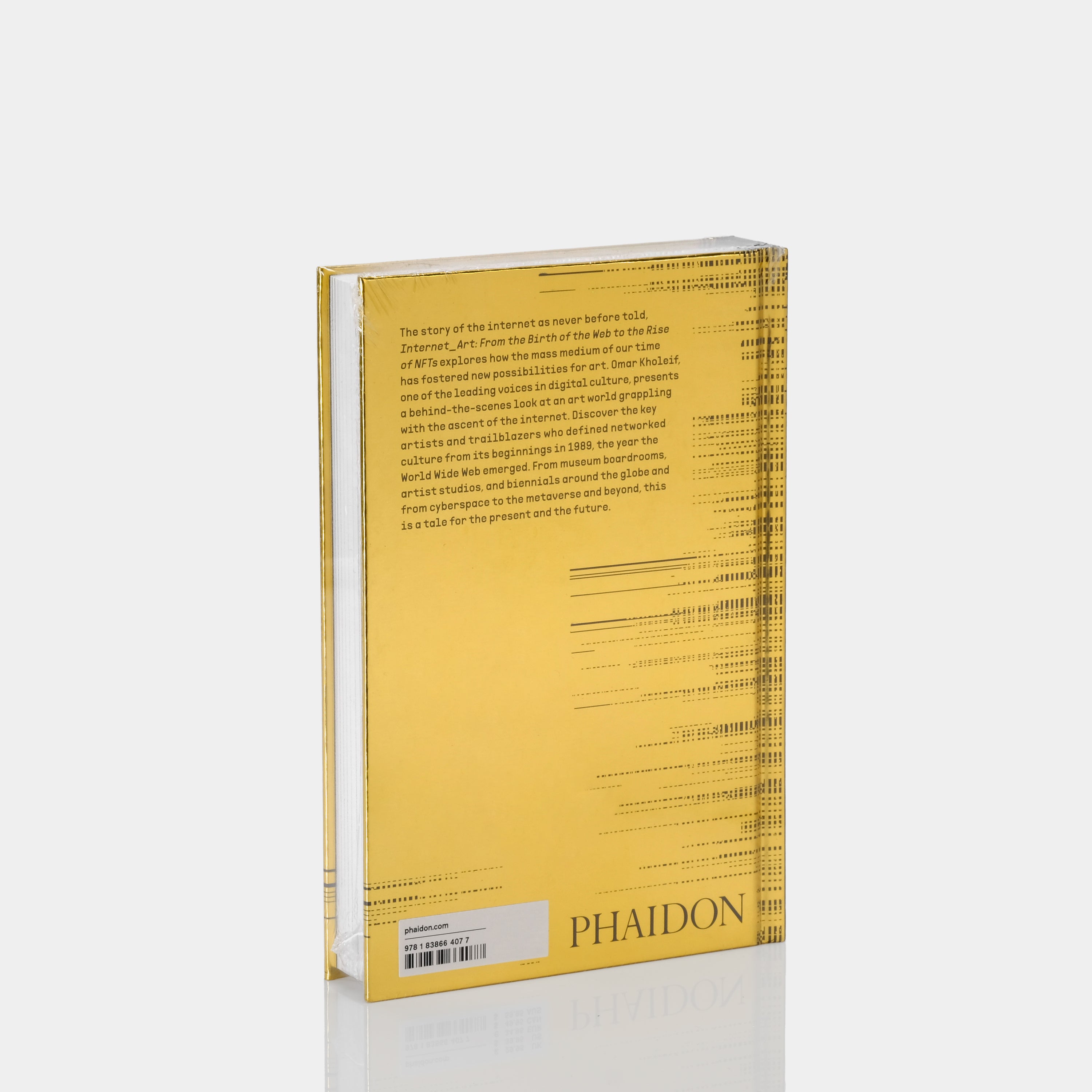 Internet_Art: From the Birth of the Web to the Rise of NFTs Phaidon Book