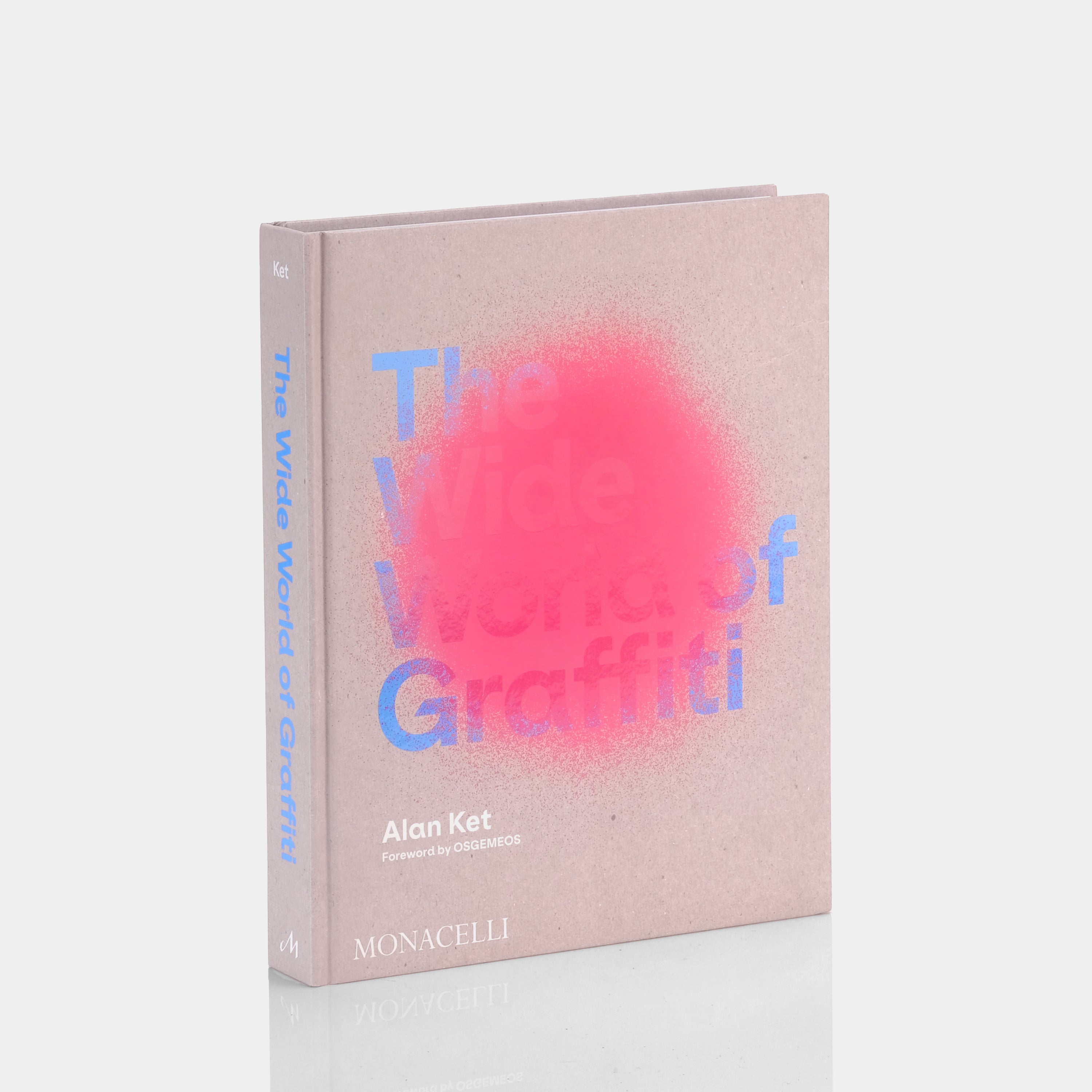 The Wide World of Graffiti Phaidon Book
