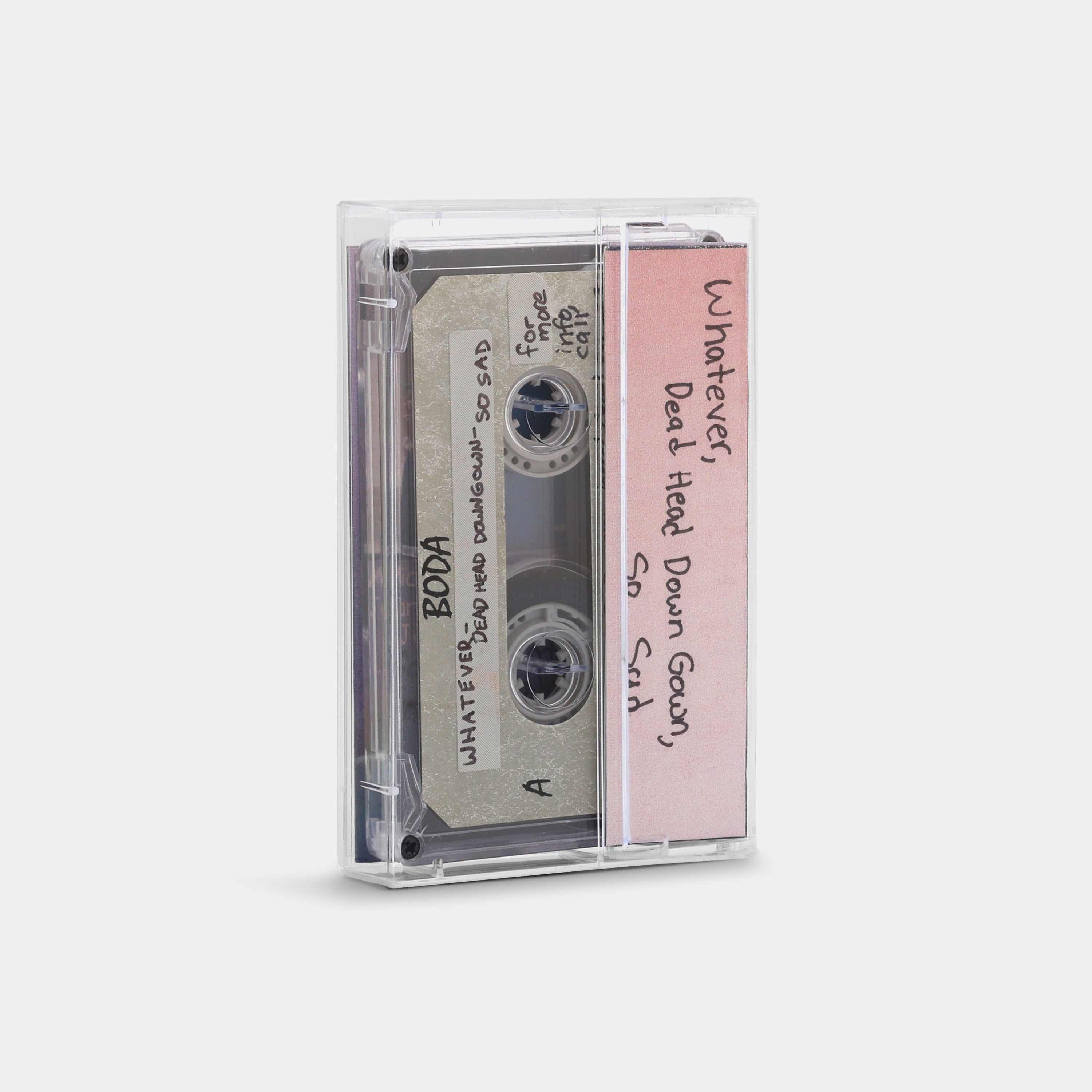Boda - Whatever, Dead Head Downgown, So Sad Cassette Tape