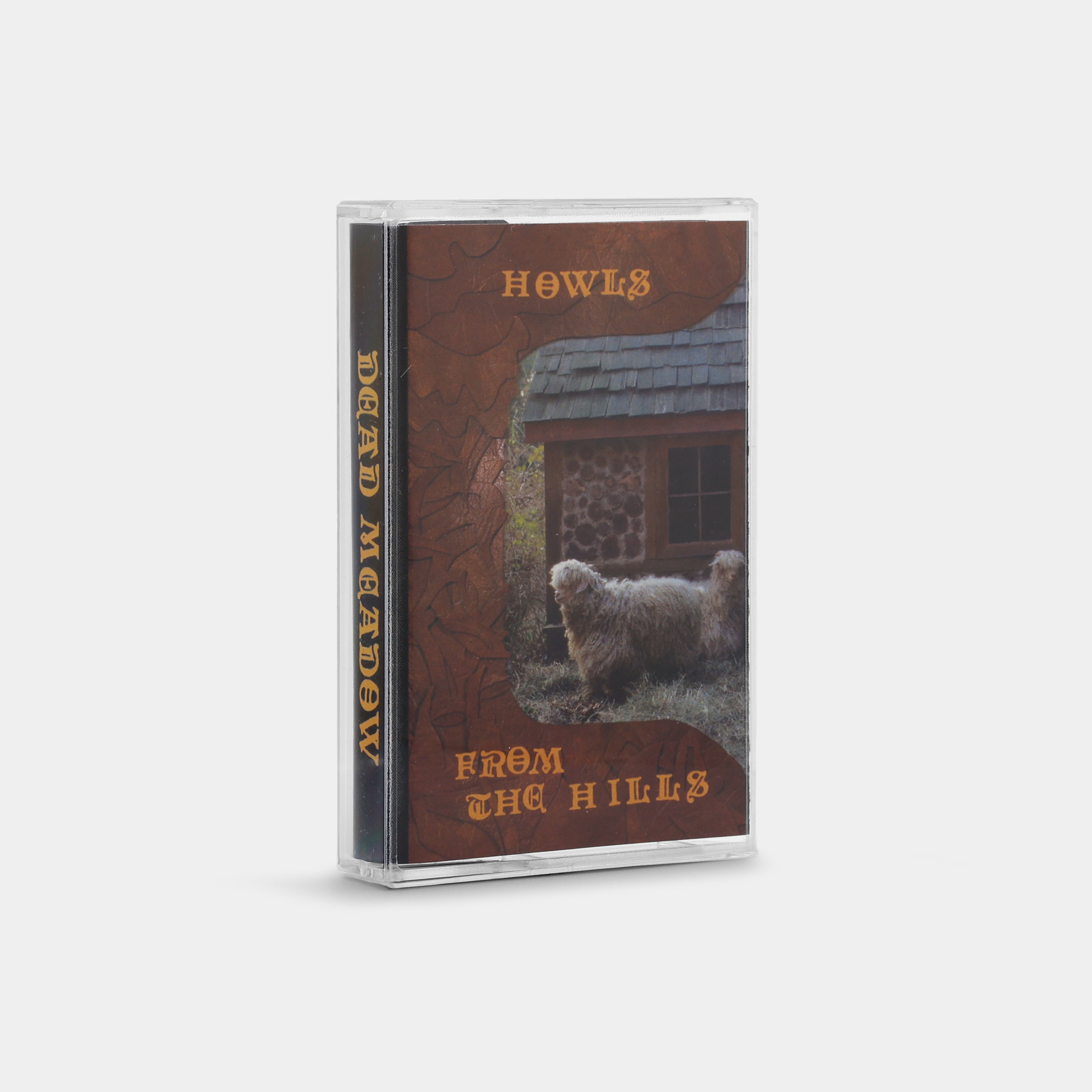 Dead Meadow - Howls From The Hills Cassette Tape