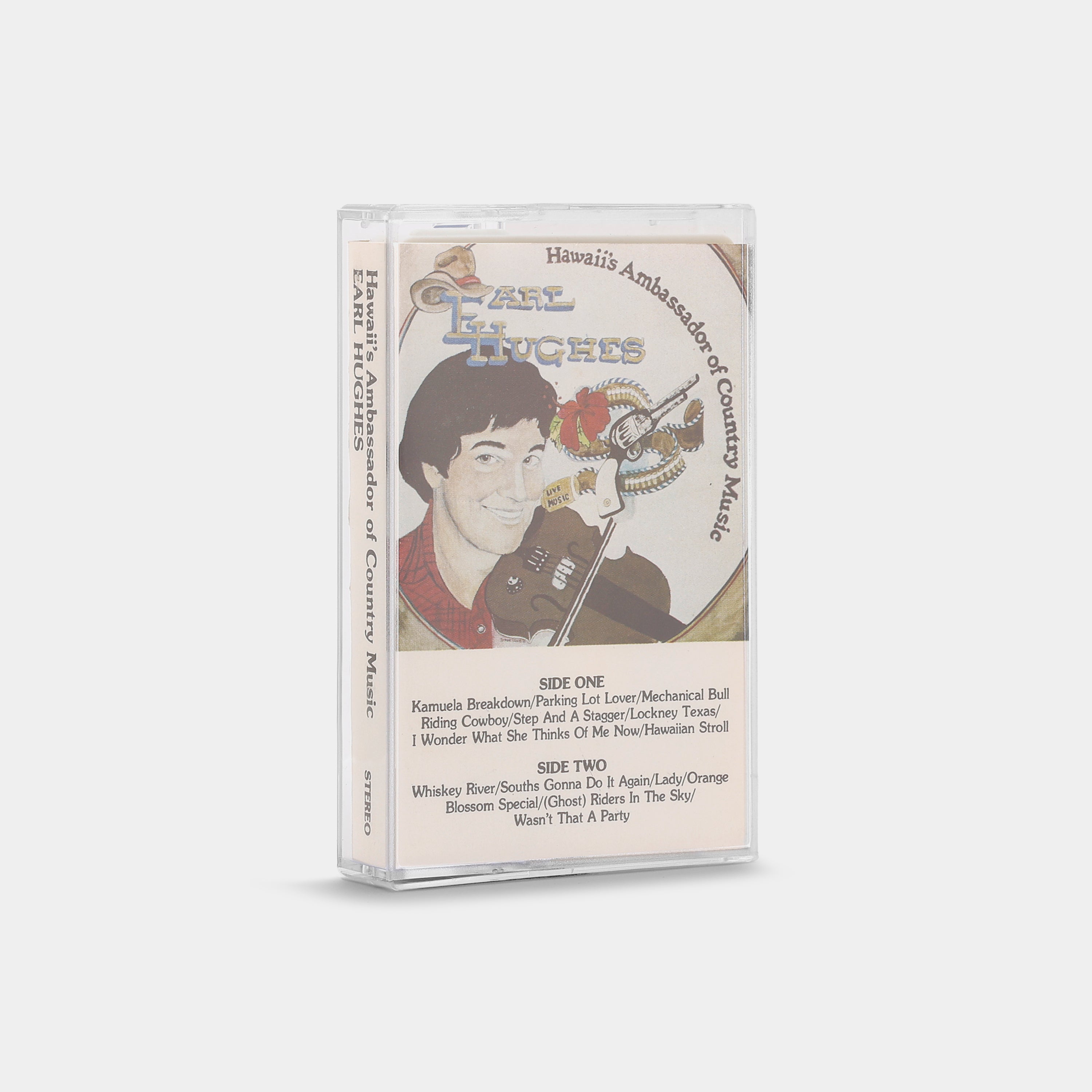 Earl Hughes - Hawaii's Ambassador Of Country Music Cassette Tape