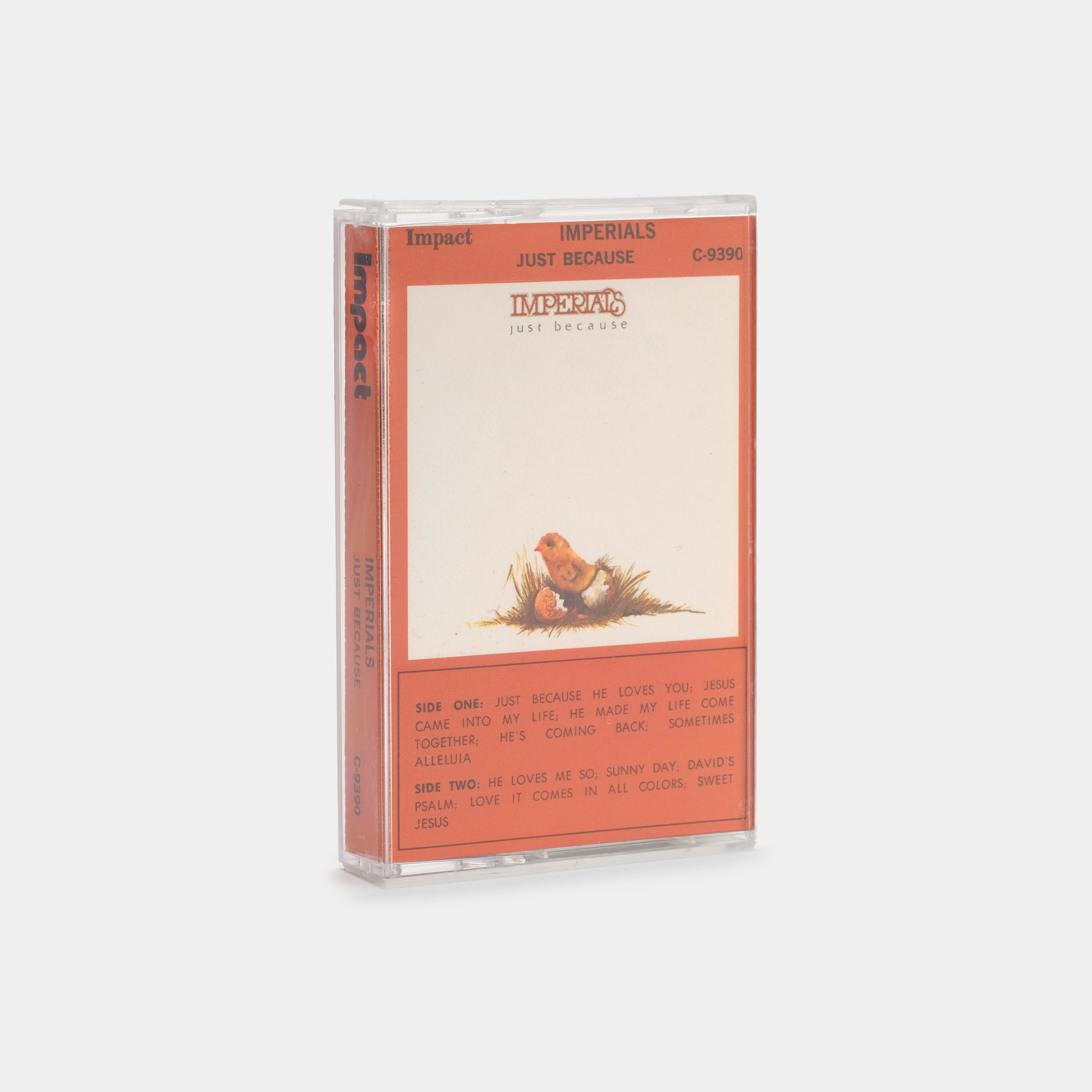 Imperials - Just Because Cassette Tape