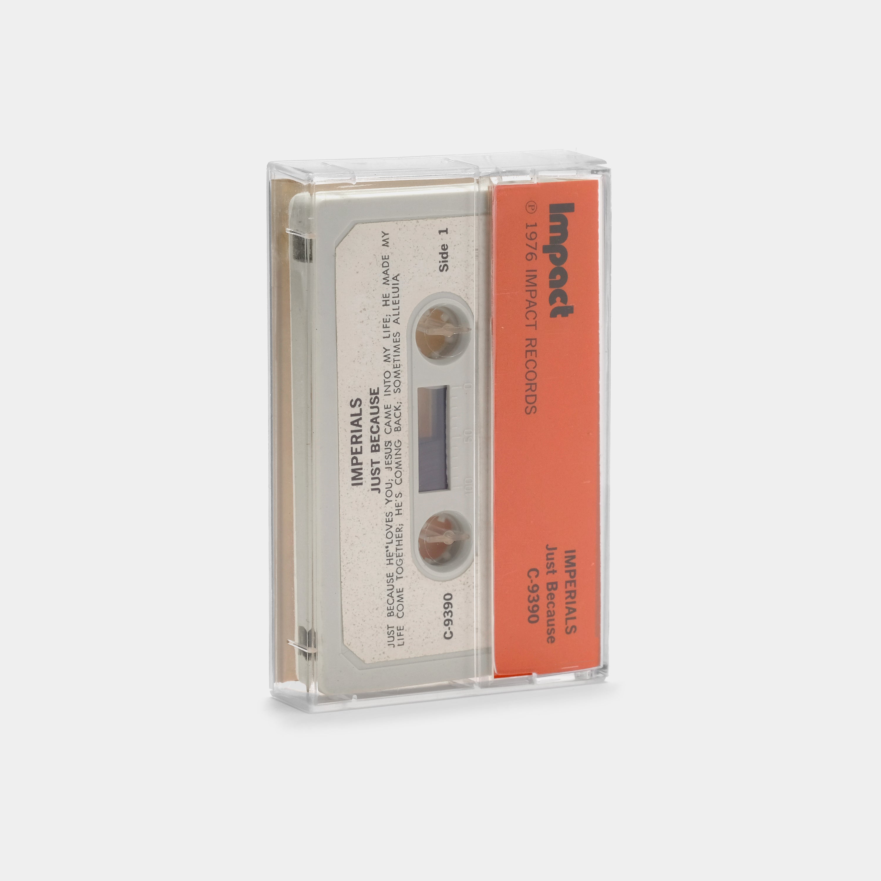 Imperials - Just Because Cassette Tape