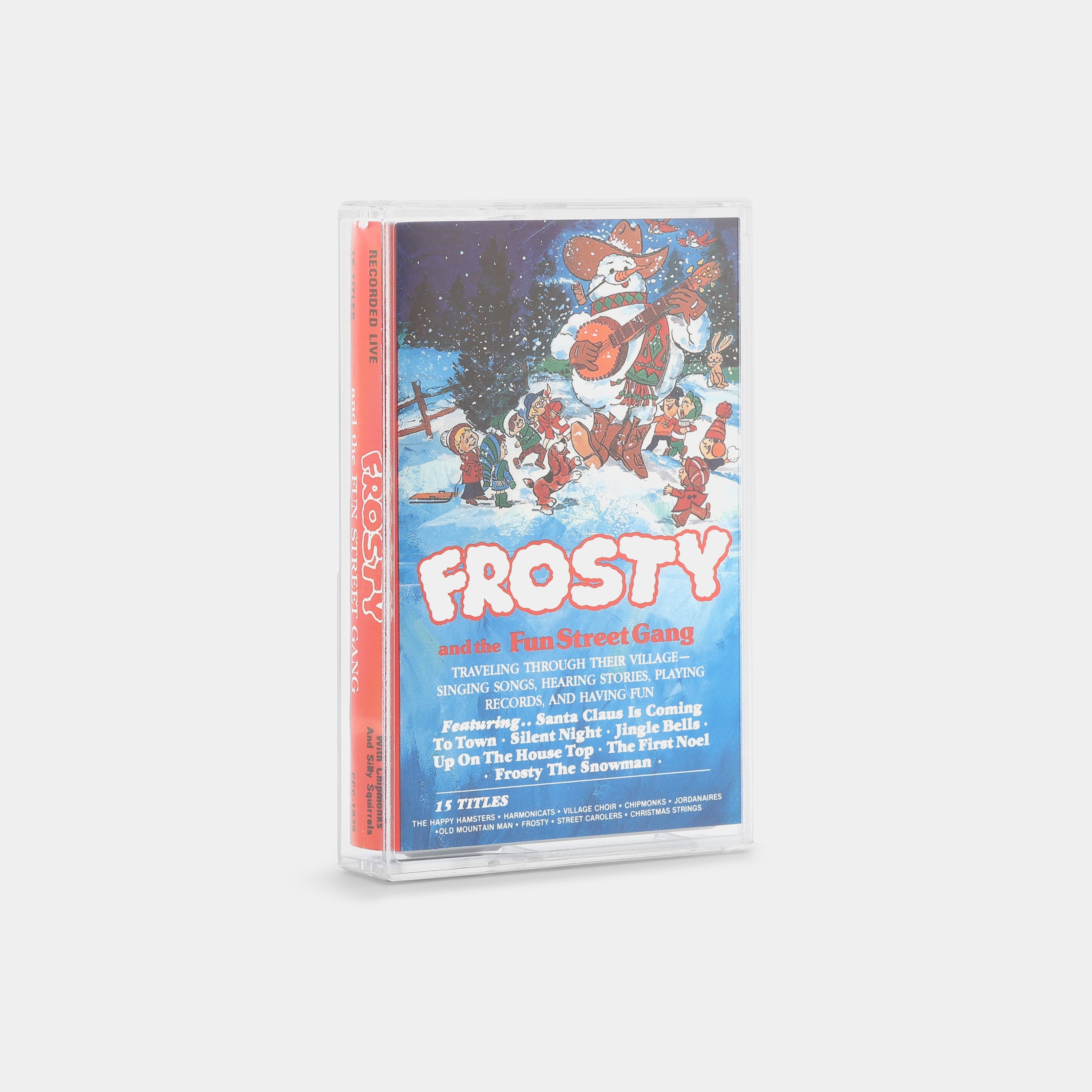 Frosty And The Fun Street Gang - Frosty And The Fun Street Gang Cassette Tape