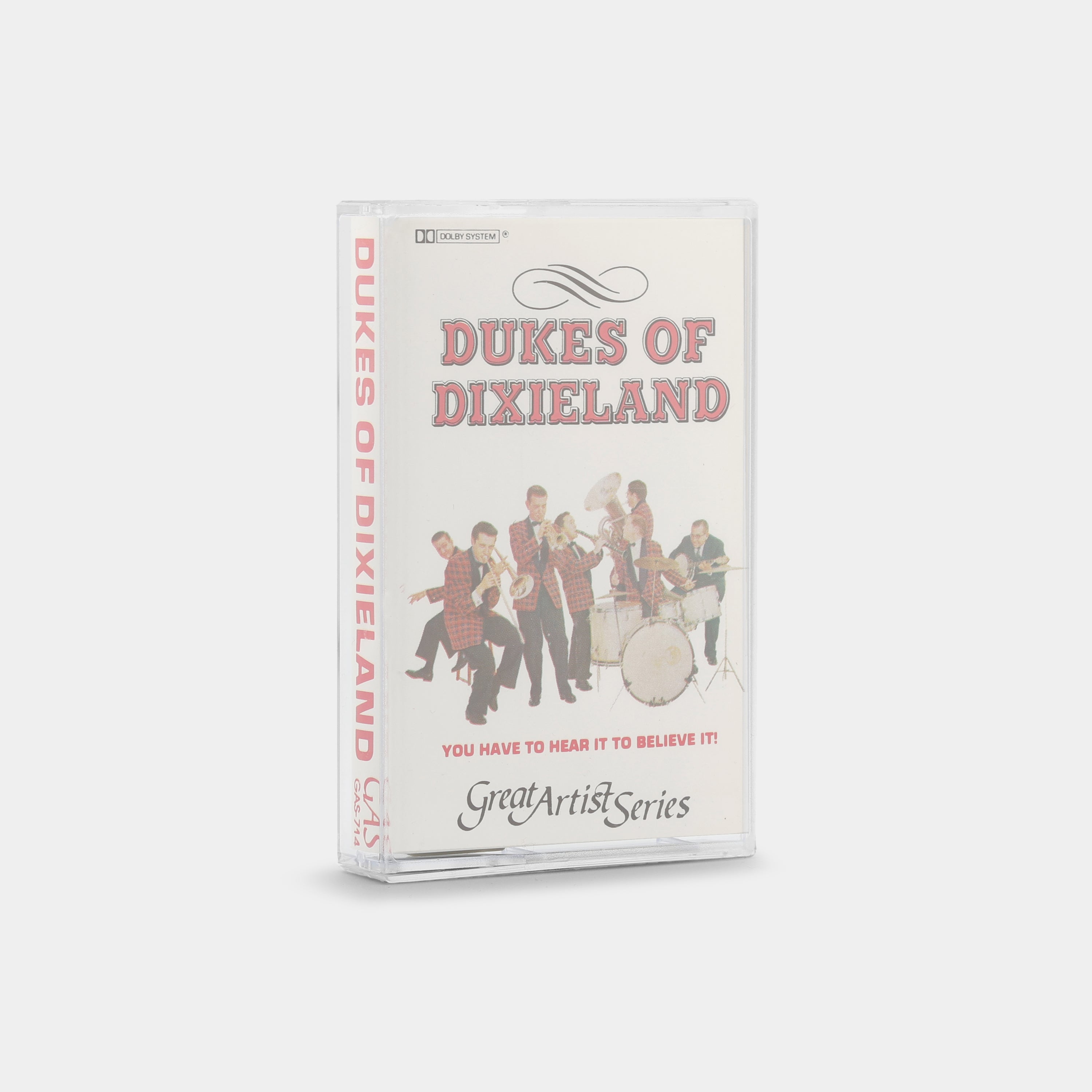 The Dukes Of Dixieland - ...You Have To Hear It To Believe It! Cassette Tape