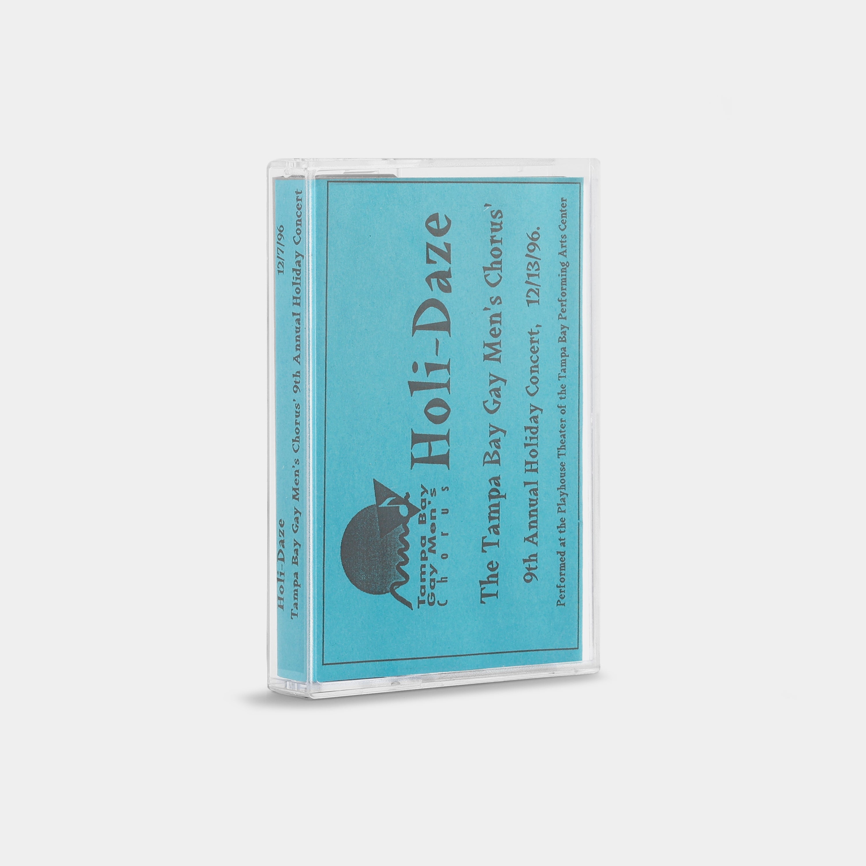 Tampa Bay Gay Men's Chorus - Holi-Daze Cassette Tape