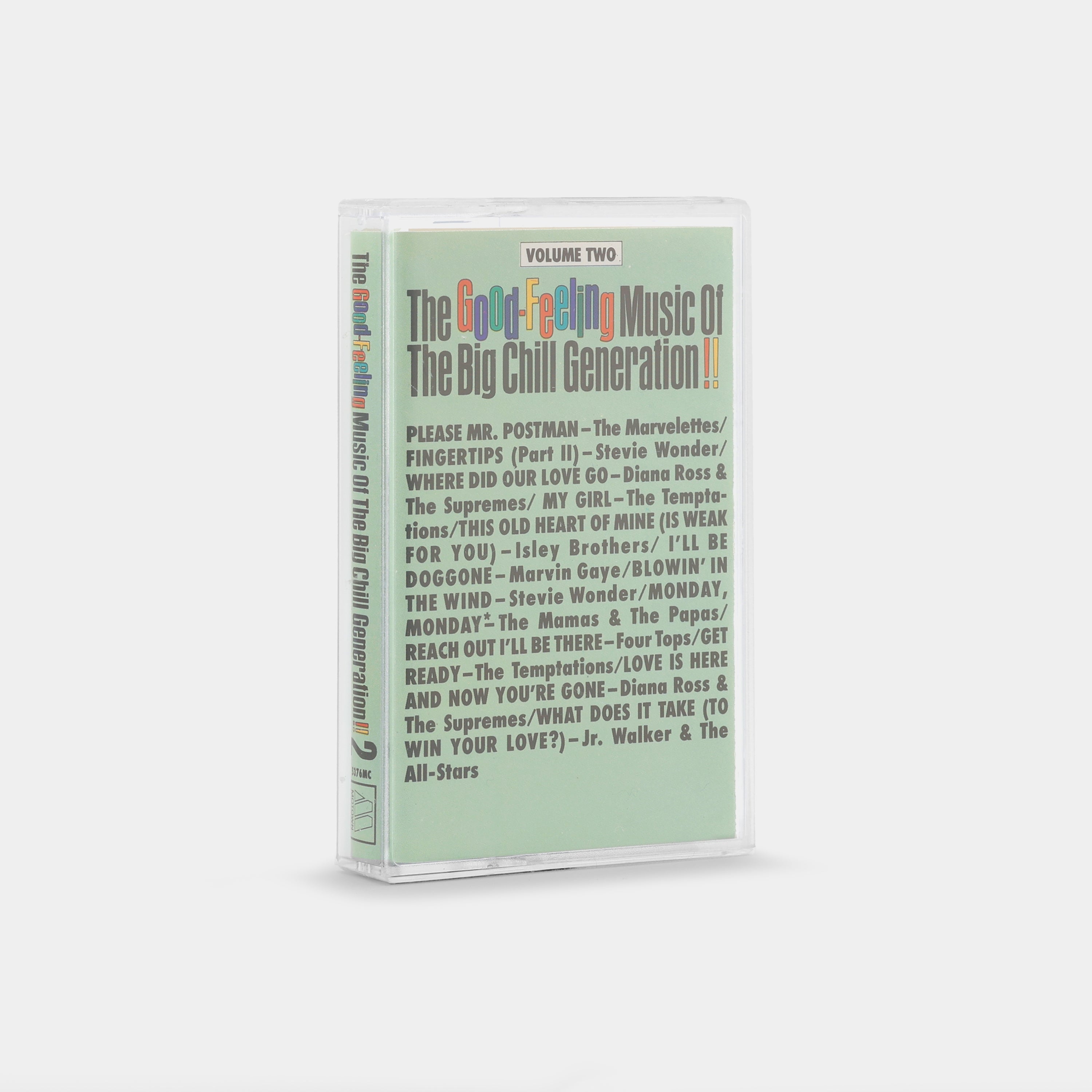 The Good Feeling Music Of The Big Chill Generation Volume Two Cassette Tape