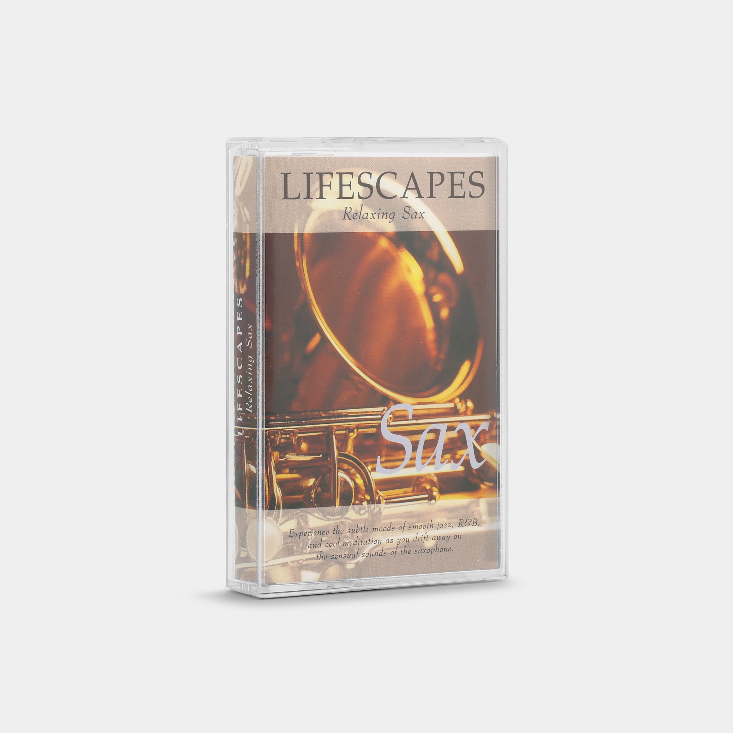 Lifescapes: Relaxing Sax Cassette Tape