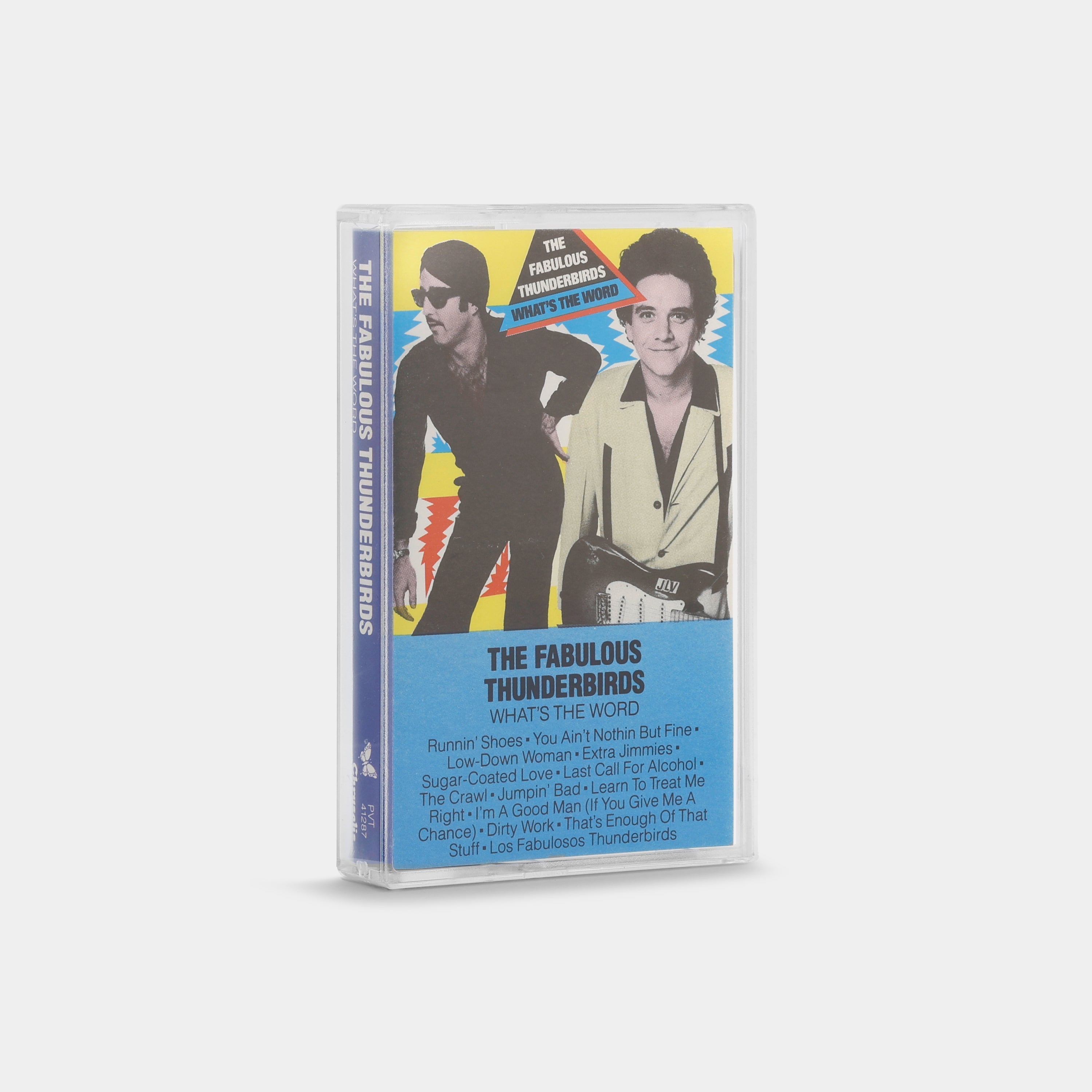 The Fabulous Thunderbirds - What's The Word Cassette Tape