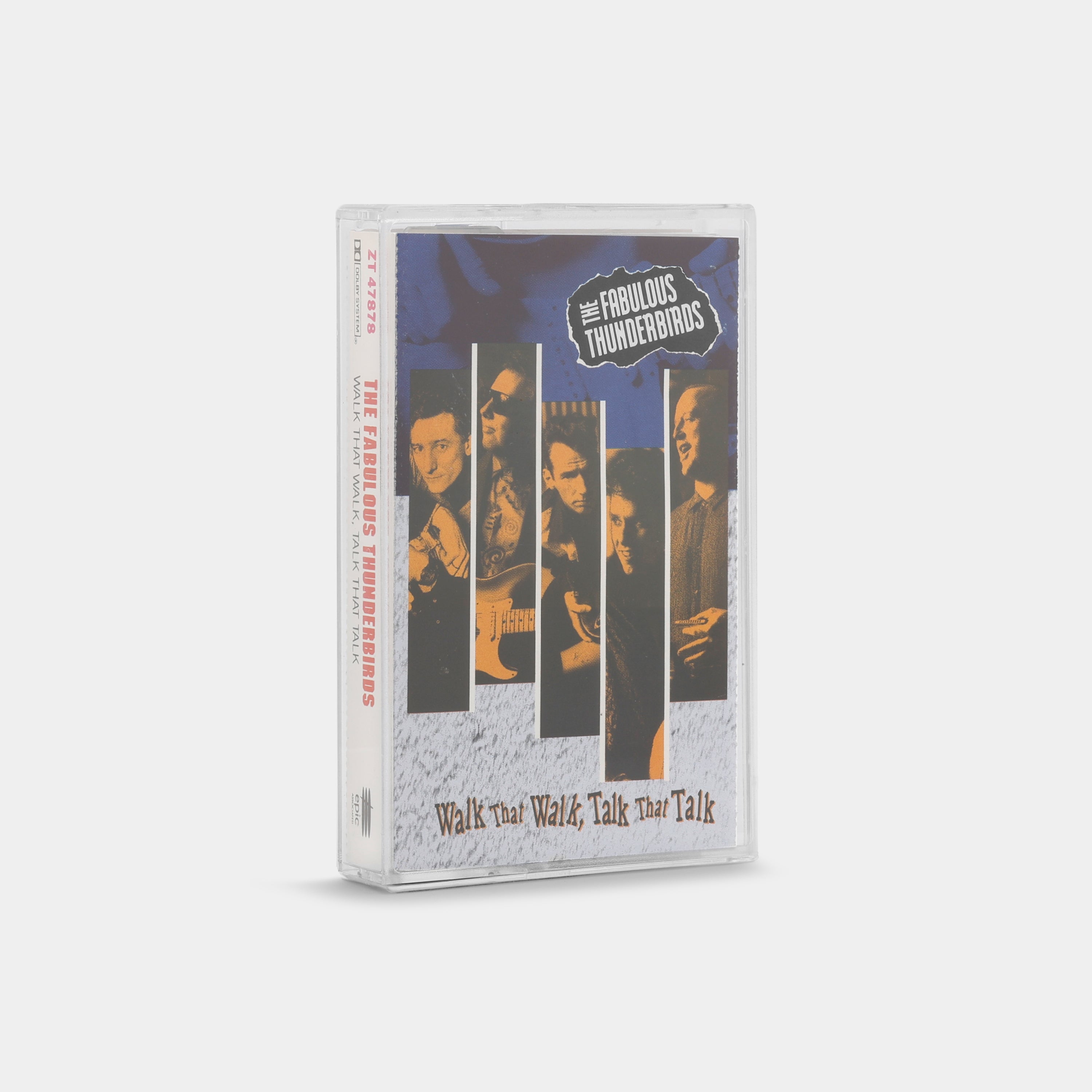 The Fabulous Thunderbirds - Walk That Walk, Talk That Talk Cassette Tape