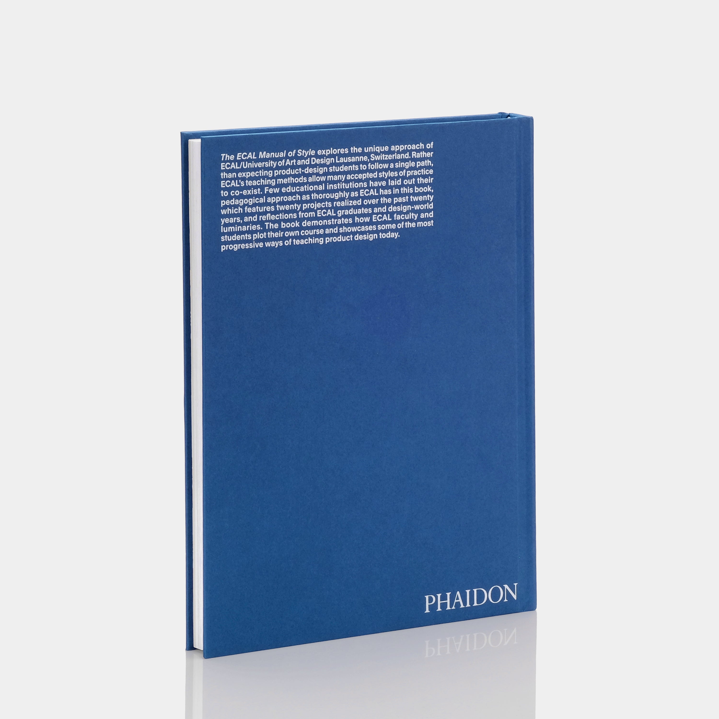 The ECAL Manual of Style: How to best teach design today? Phaidon Book