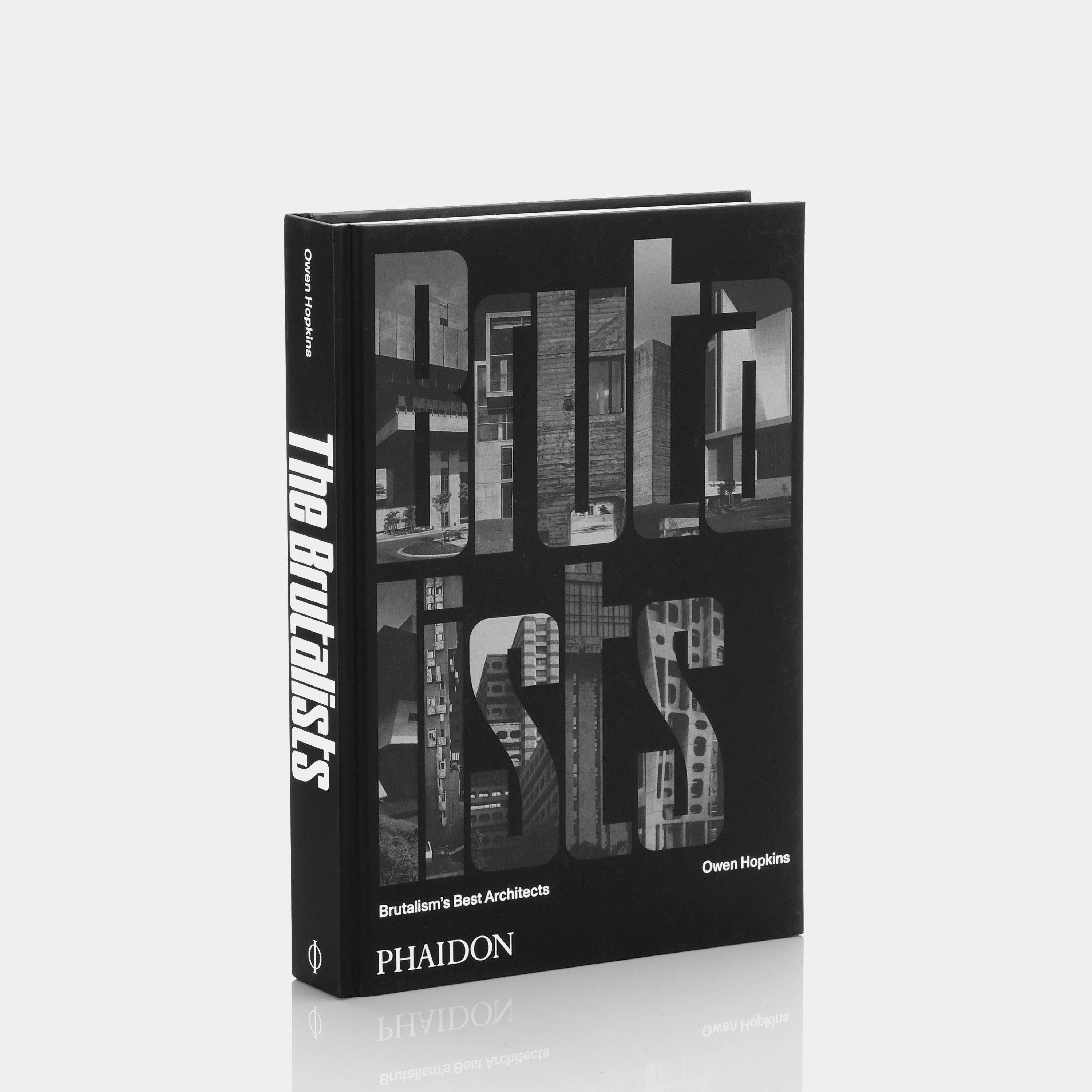 The Brutalists: Brutalism’s Best Architects Phaidon Book