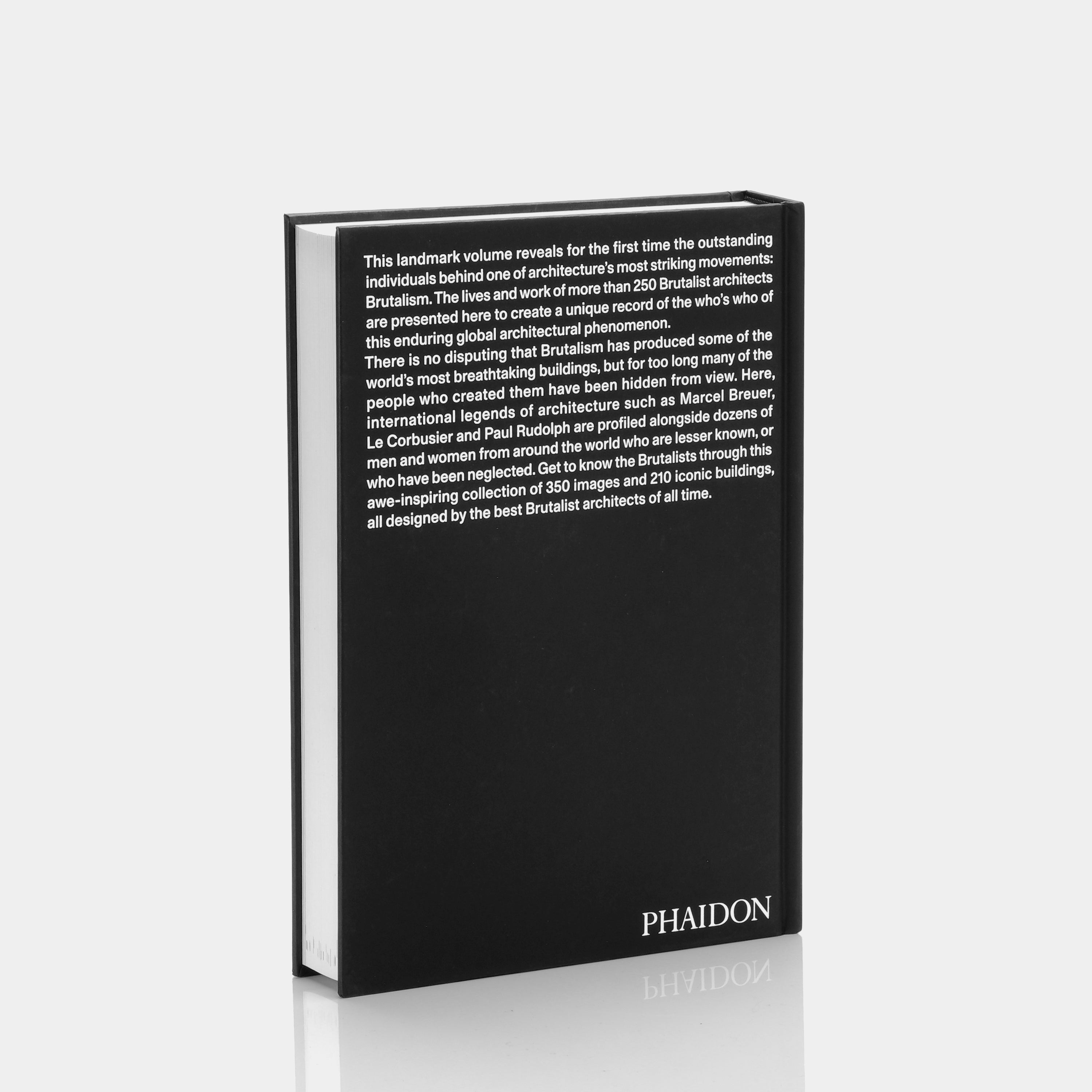 The Brutalists: Brutalism’s Best Architects Phaidon Book