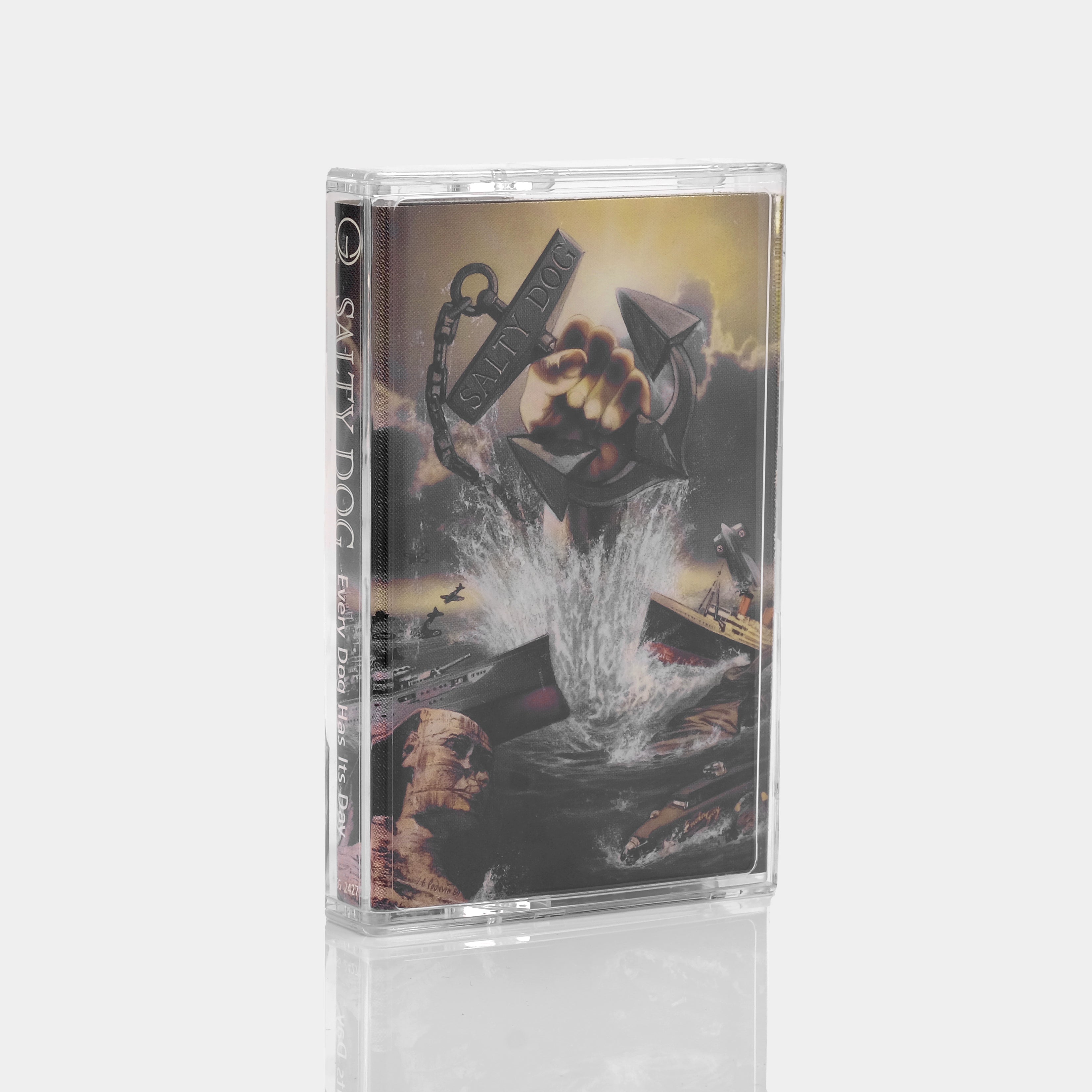 Salty Dog - Every Dog Has It's Day Cassette Tape