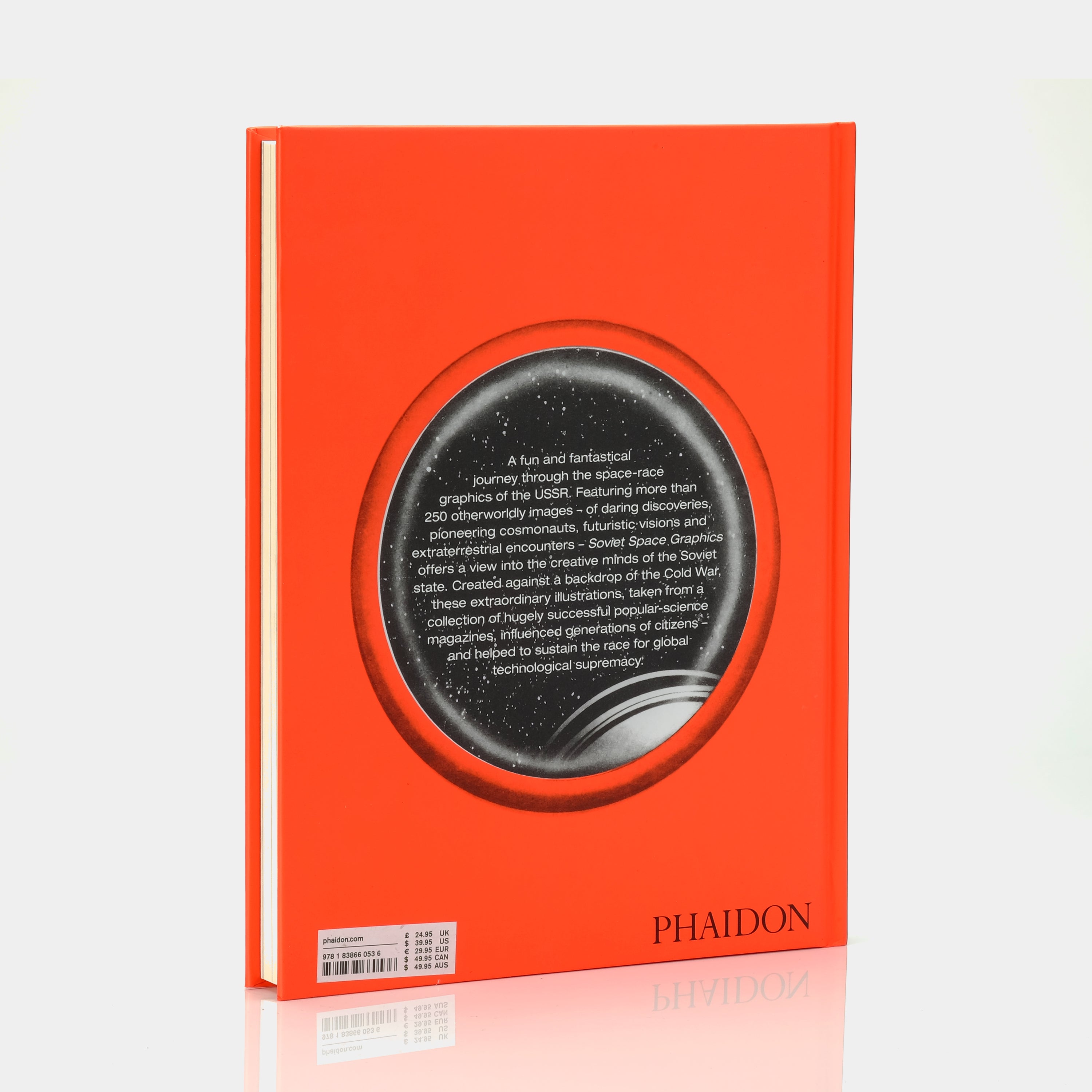 Soviet Space Graphics: Cosmic Visions from the USSR by Alexandra Sankova Phaidon Book