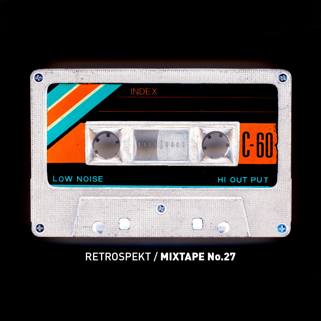 Retrospekt Mixtape No. 27