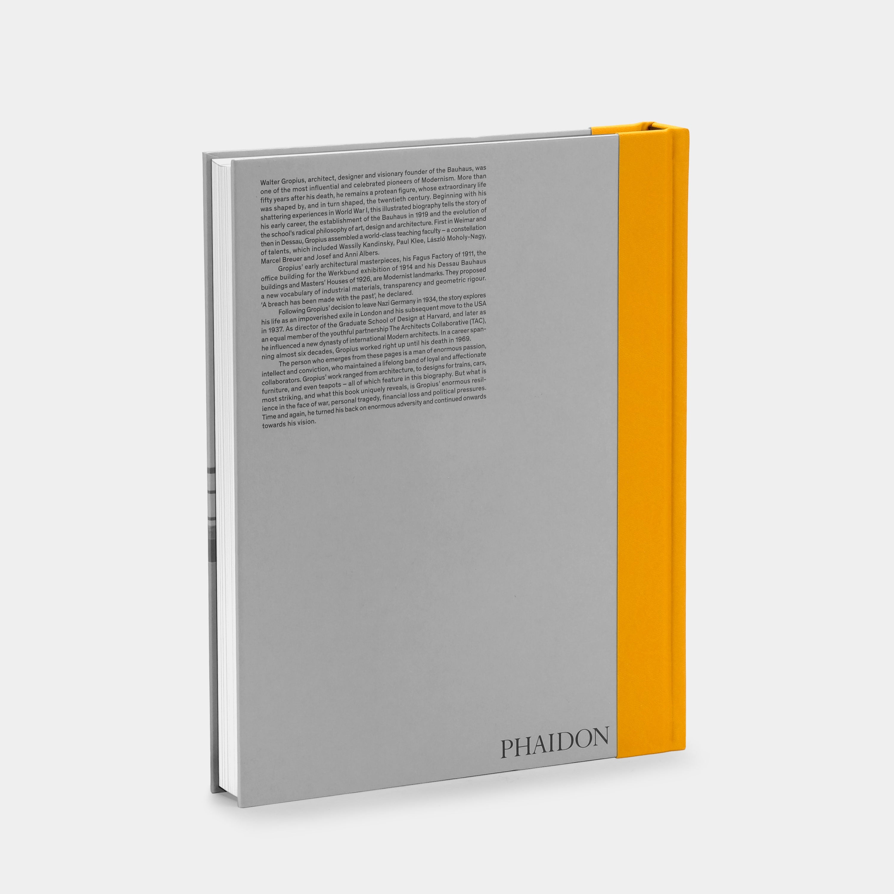 Walter Gropius: An Illustrated Biography Phaidon Book