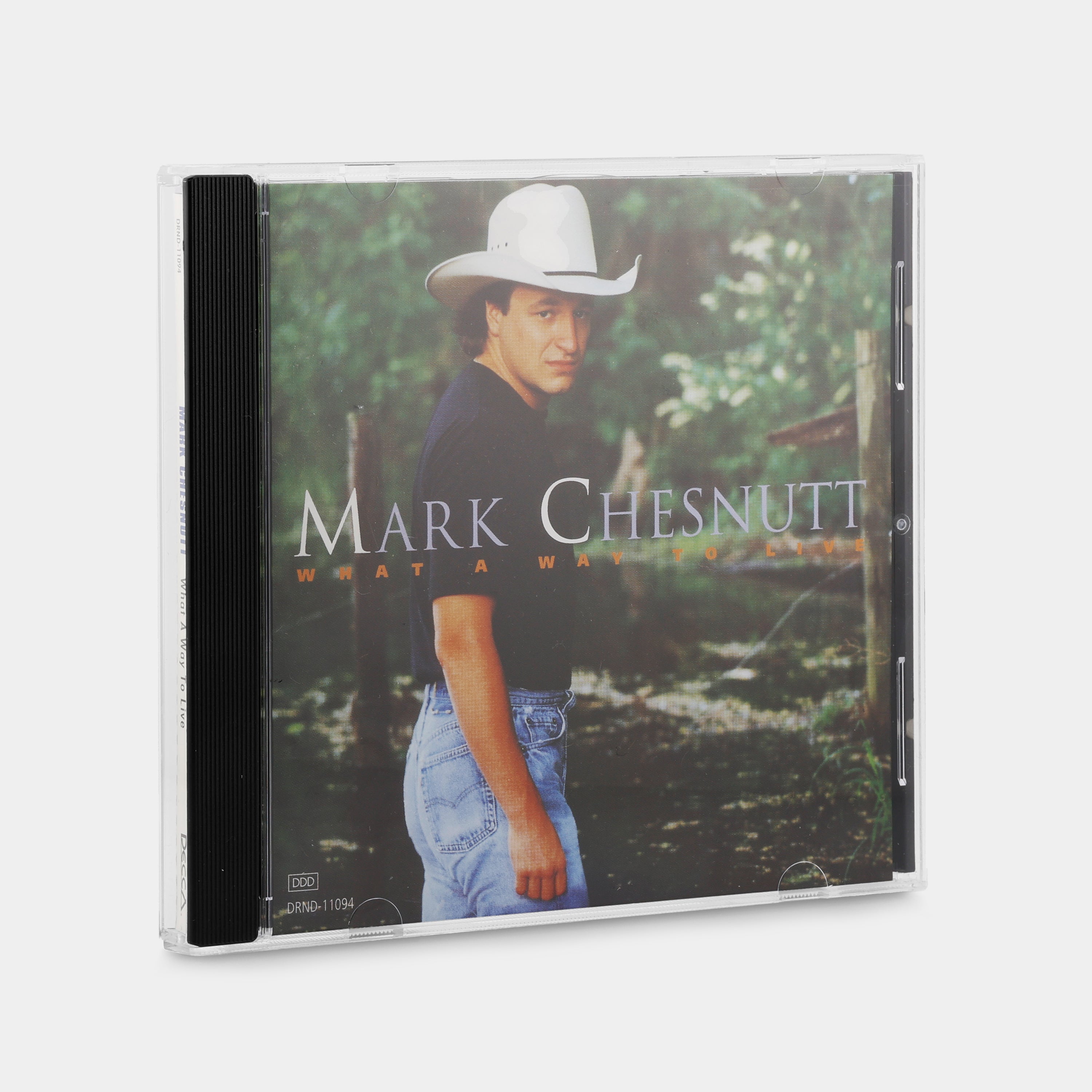 Mark Chesnutt - What a Way to Live CD