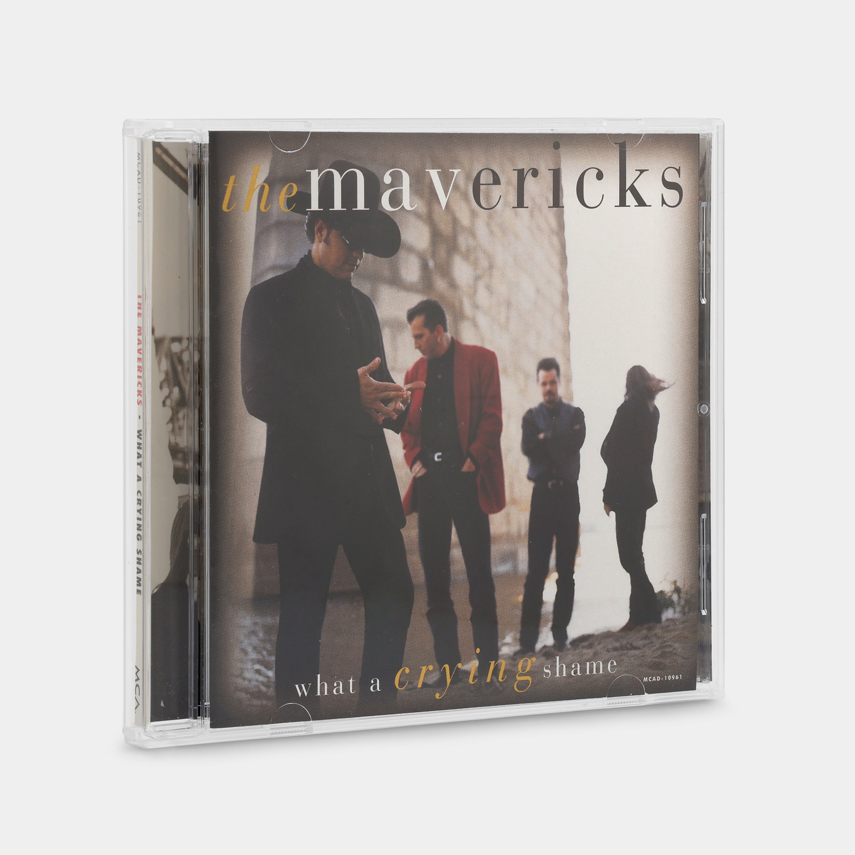 The Mavericks - What A Crying Shame CD