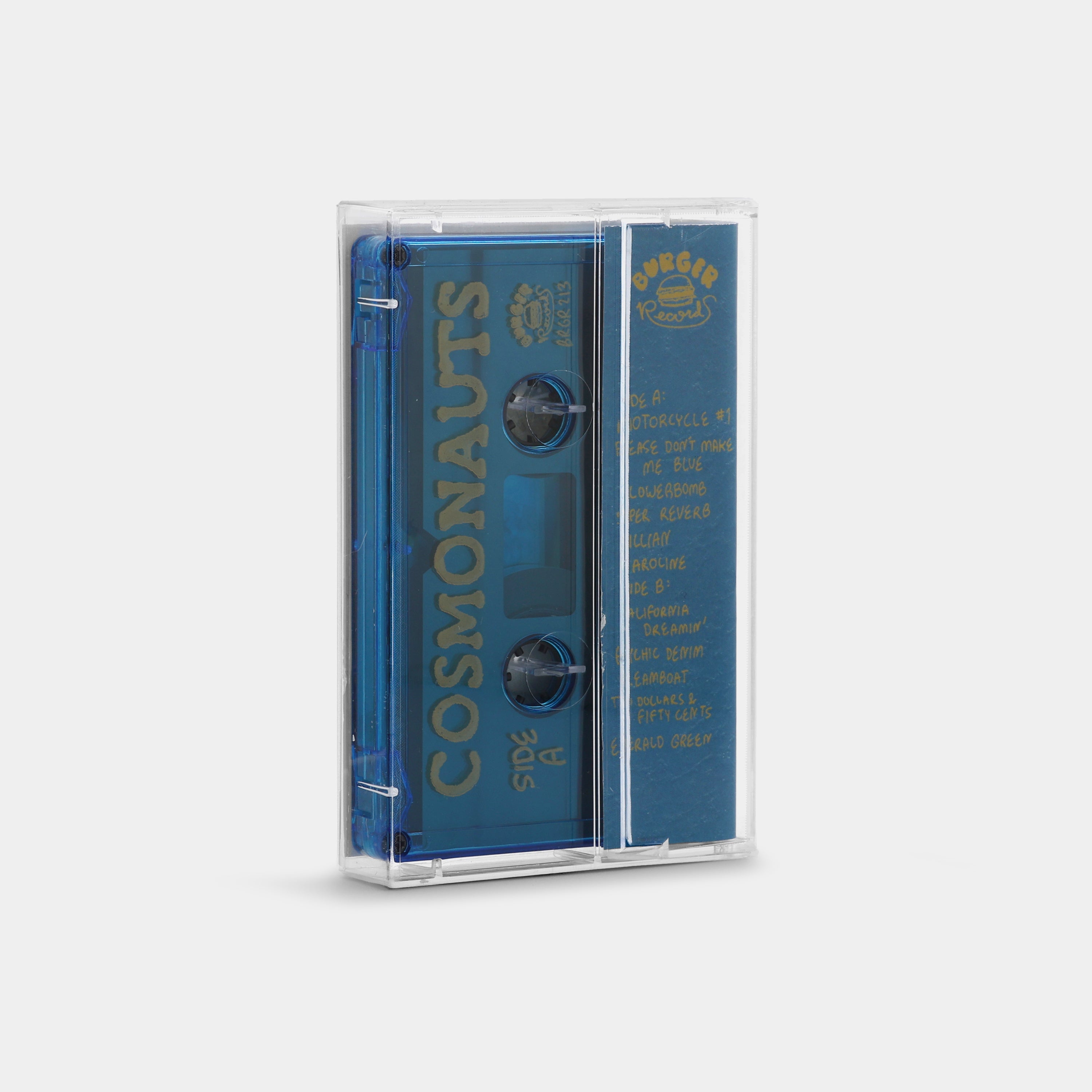 Cosmonauts - If You Wanna Die Then I Wanna Die Cassette Tape
