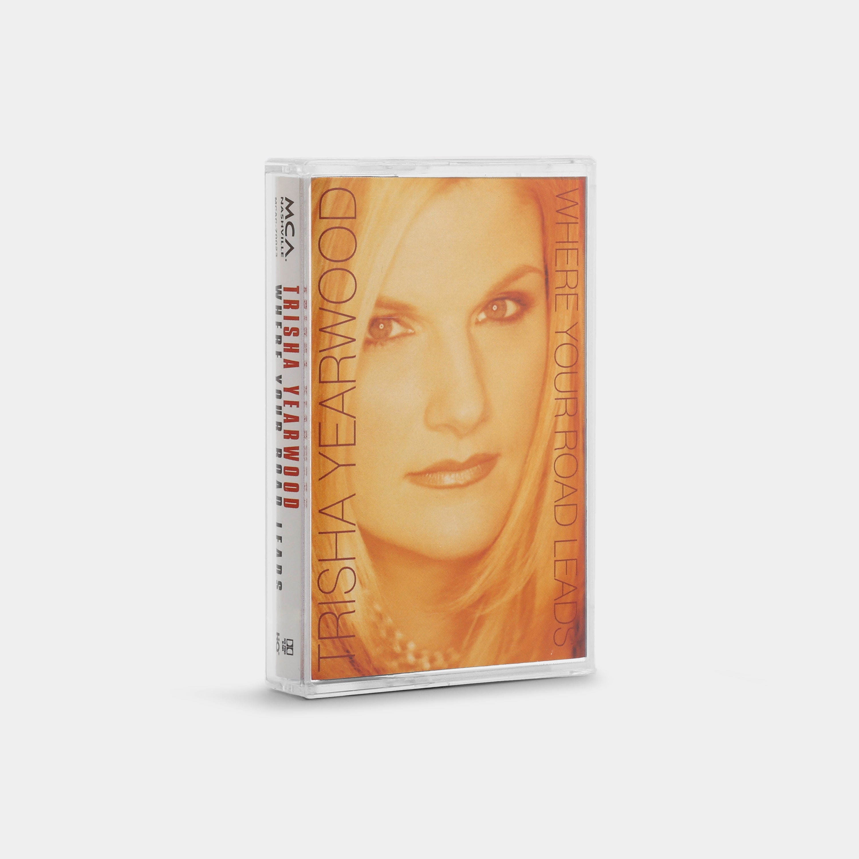 Trisha Yearwood - Where Your Road Leads Cassette Tape