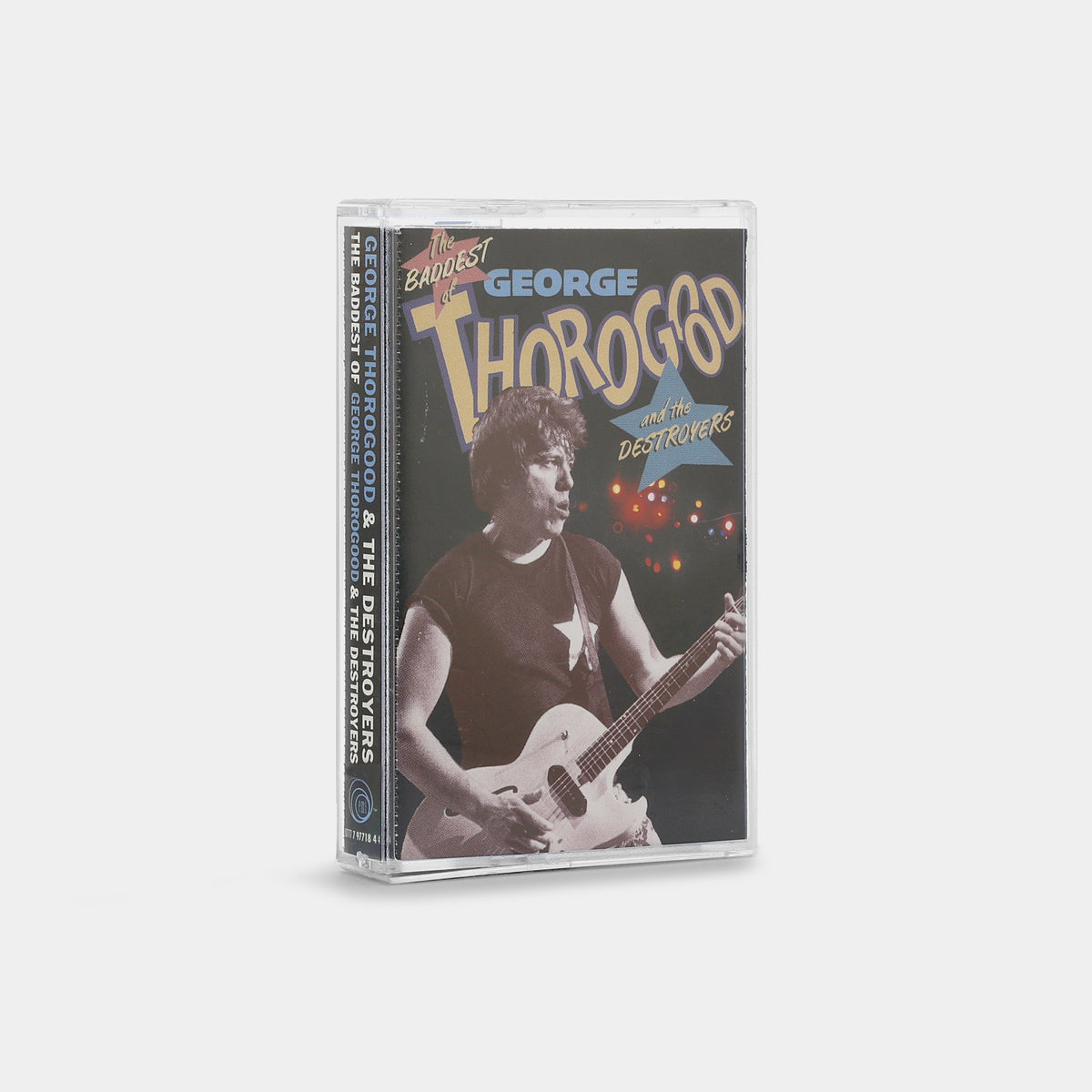 George Thorogood & The Destroyers - The Baddest Of George Thorogood And The Destroyers Cassette Tape