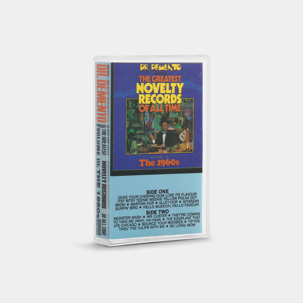 Dr. Demento Presents The Greatest Novelty Records Of All Time Volume III: The 1960s Cassette Tape