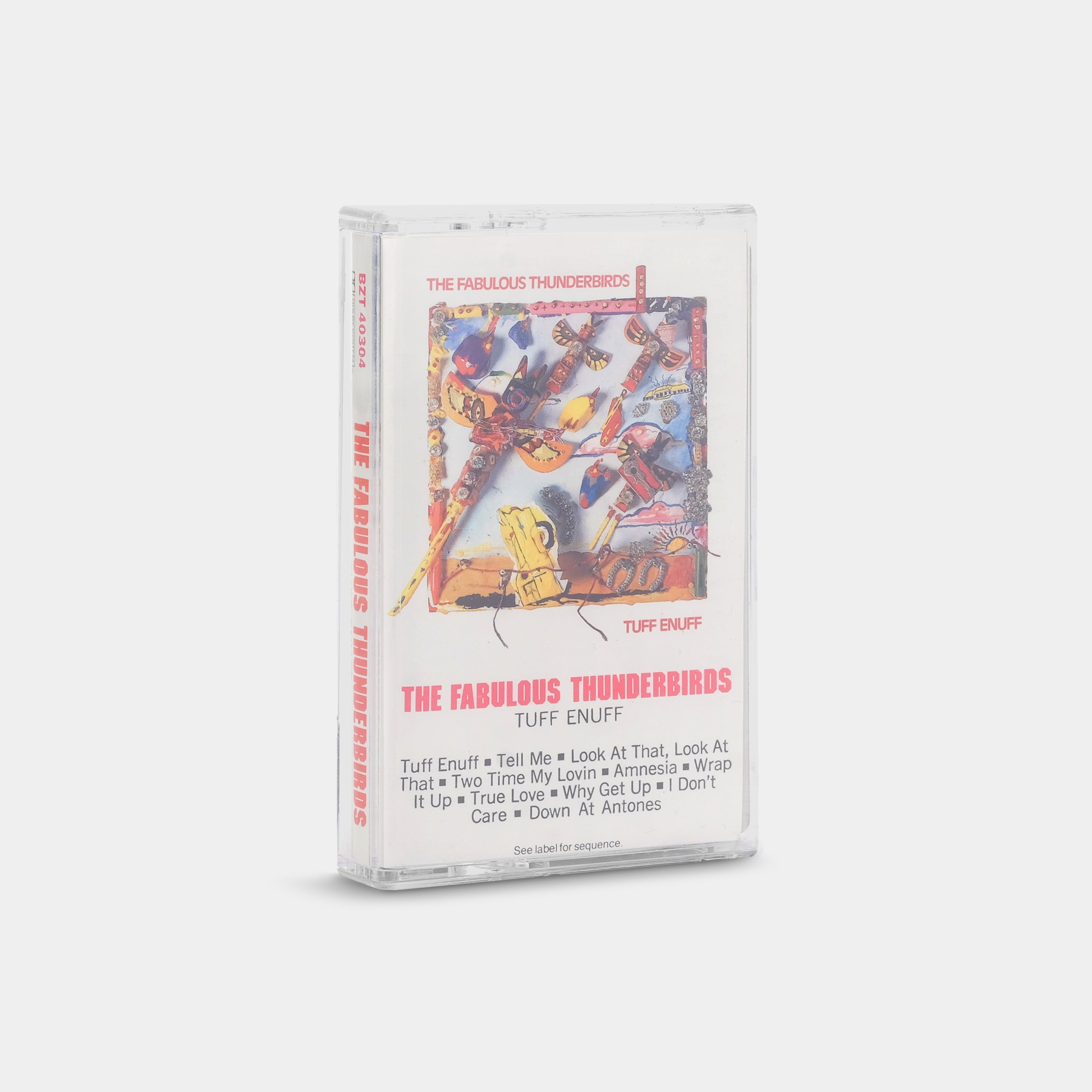 The Fabulous Thunderbirds - Tuff Enuff Cassette Tape