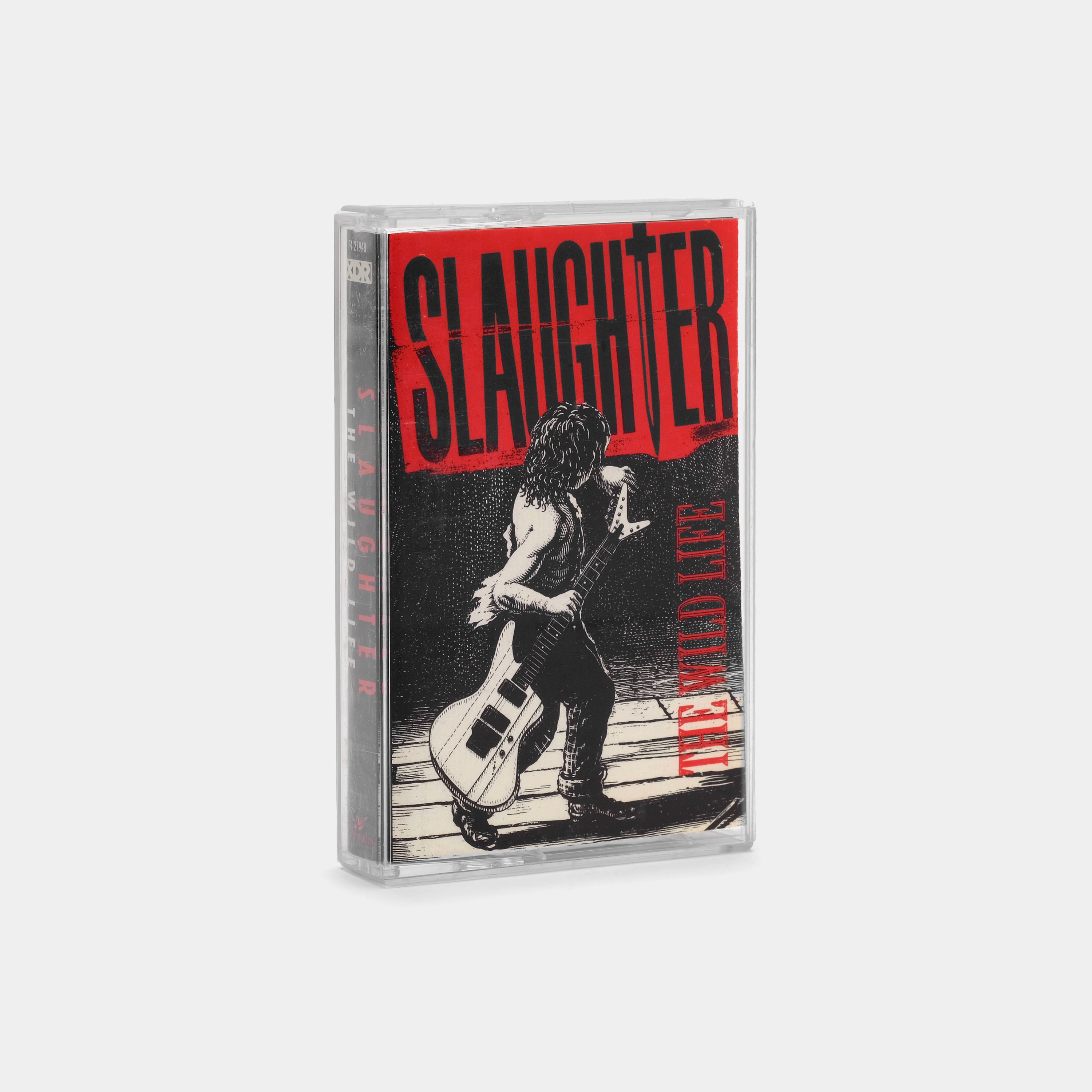 Slaughter - The Wild Life Cassette Tape