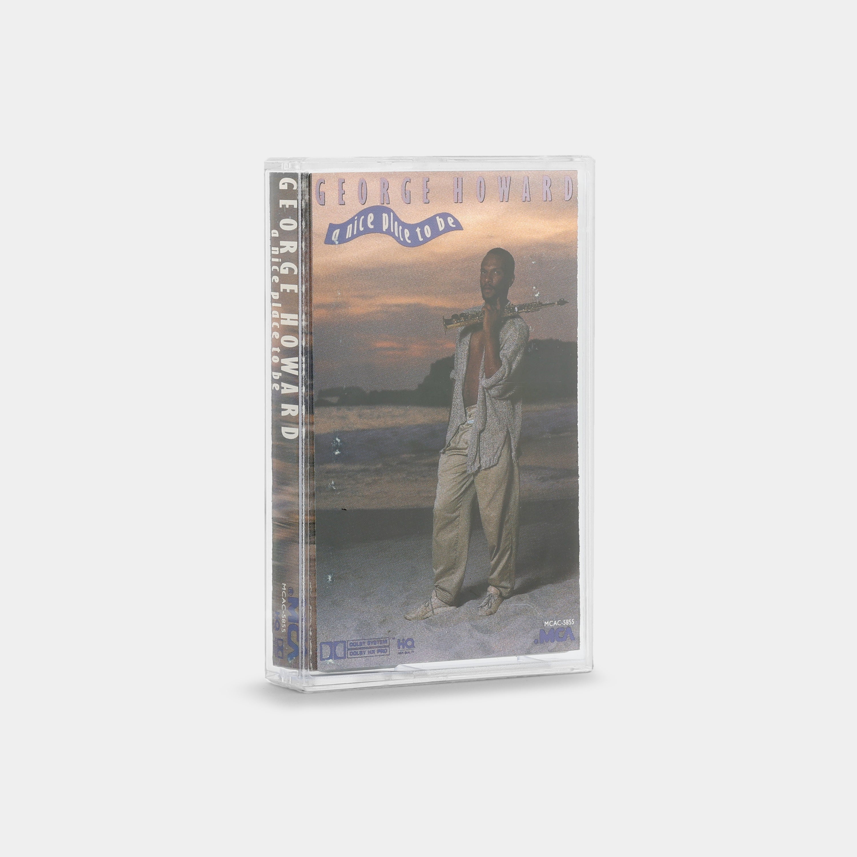 George Howard - A Nice Place To Be Cassette Tape