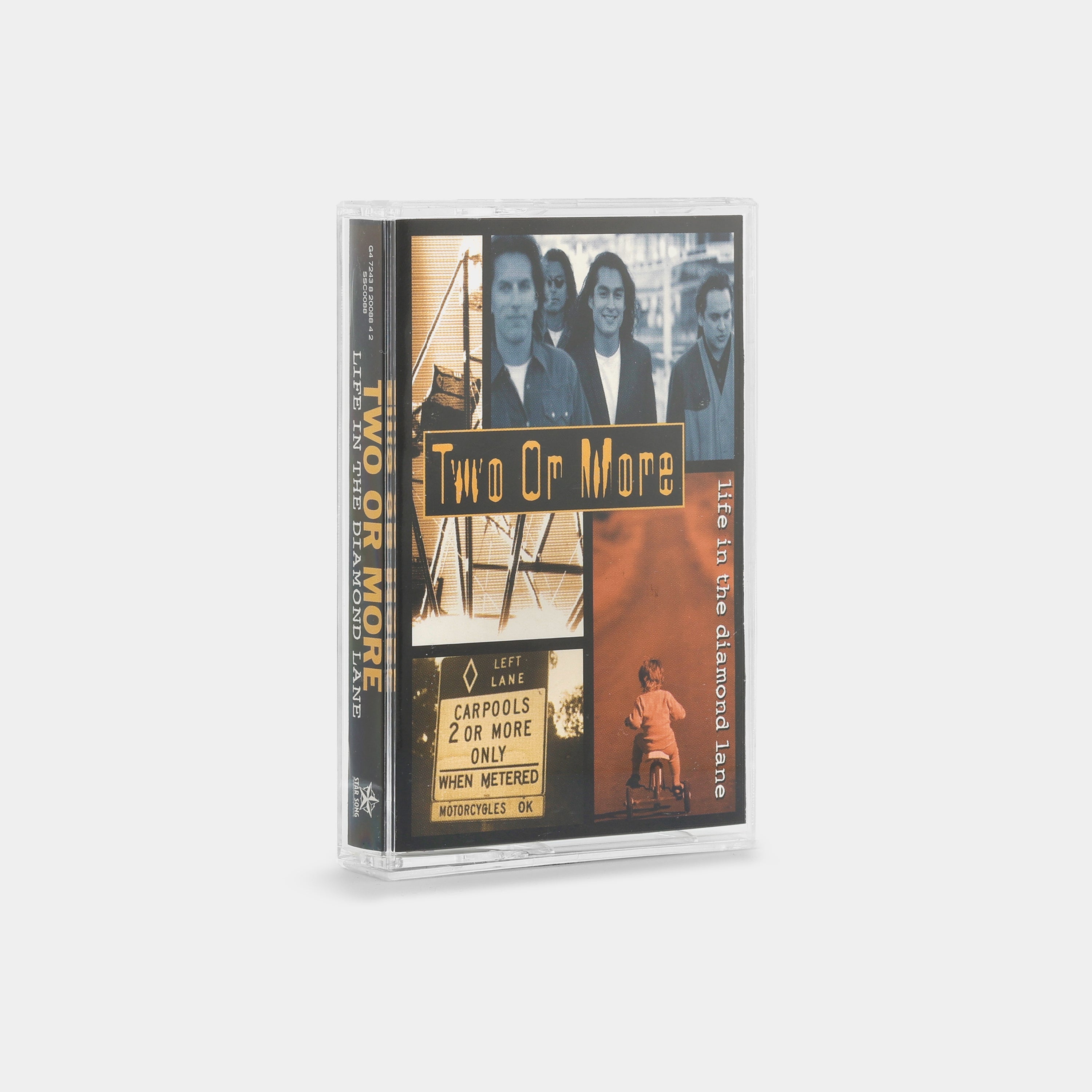 Two Or More - Life In The Diamond Lane Cassette Tape