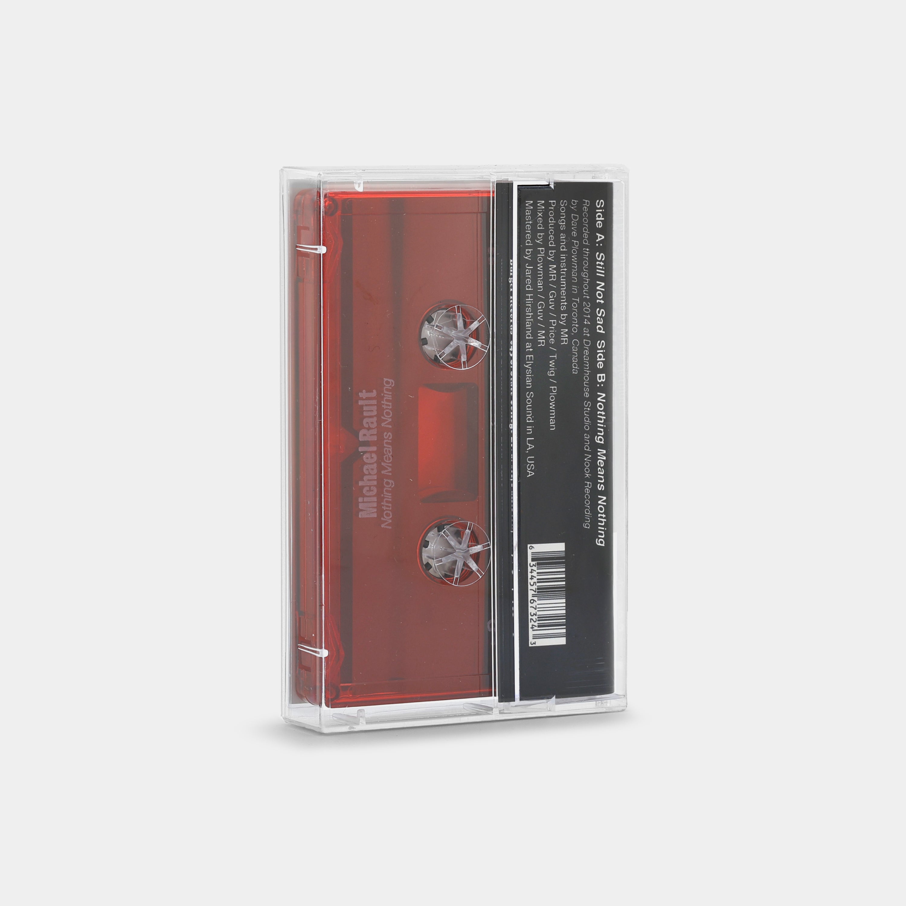 Michael Rault - Still Not Sad / Nothing Means Nothing Cassette Tape