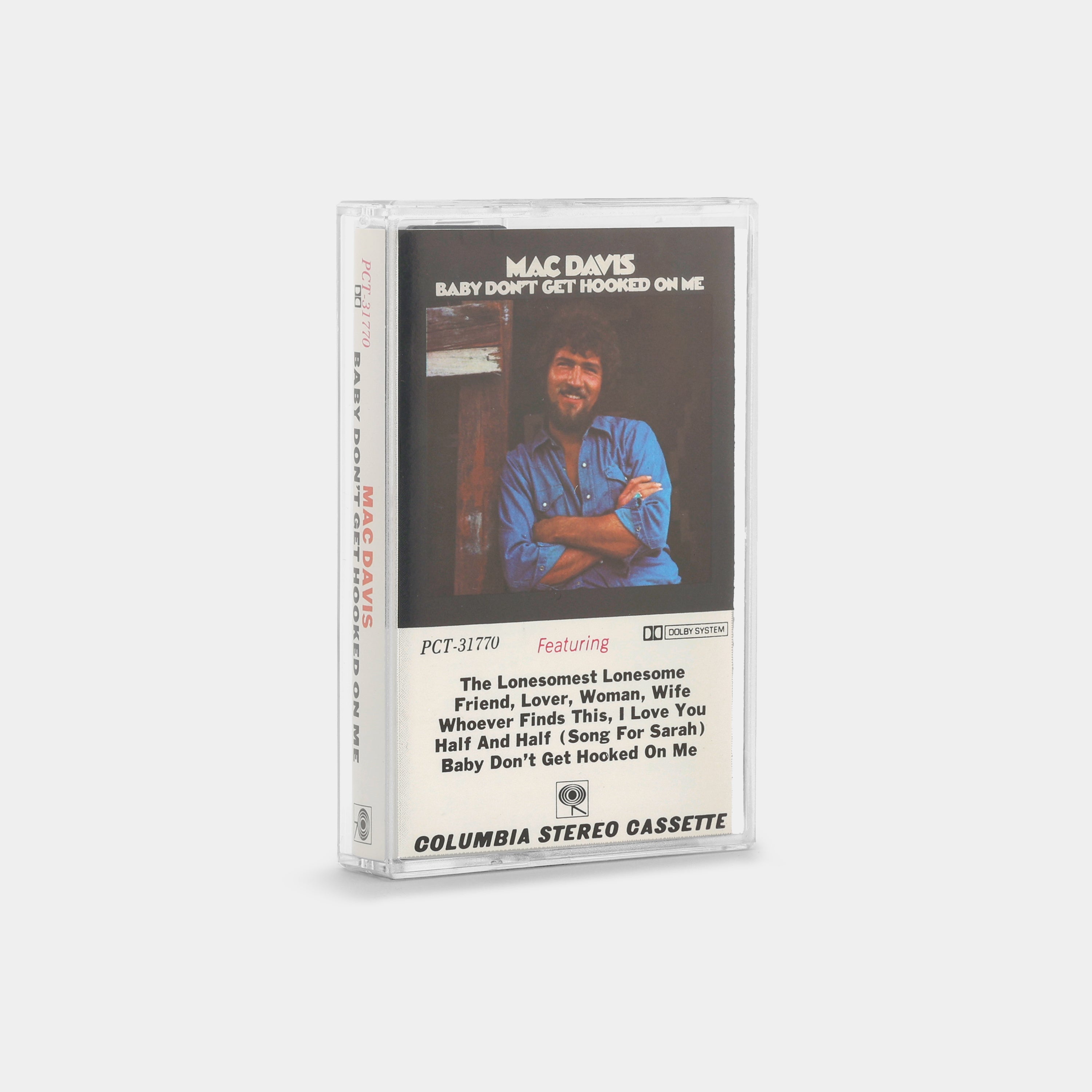 Mac Davis - Baby Don't Get Hooked On Me Cassette Tape