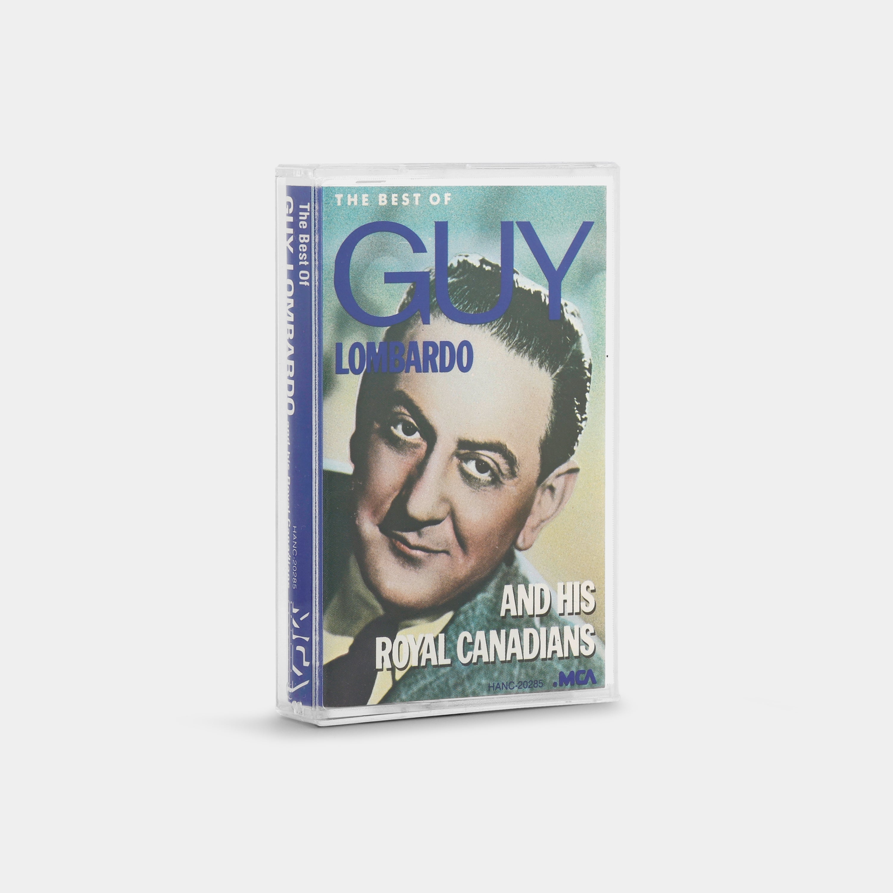 Guy Lombardo And His Royal Canadians - The Best Of Guy Lombardo And His Royal Canadians Cassette Tape