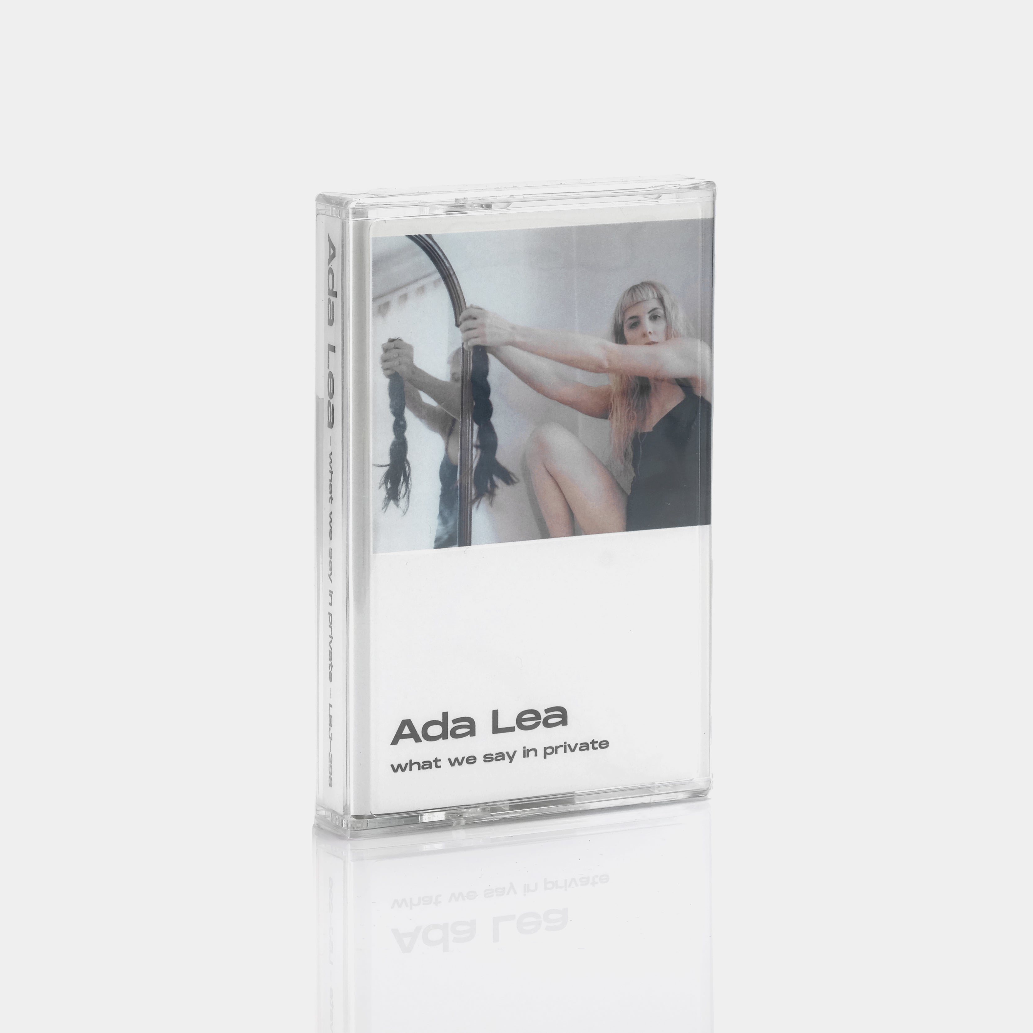 Ada Lea - What We Say In Private Cassette Tape