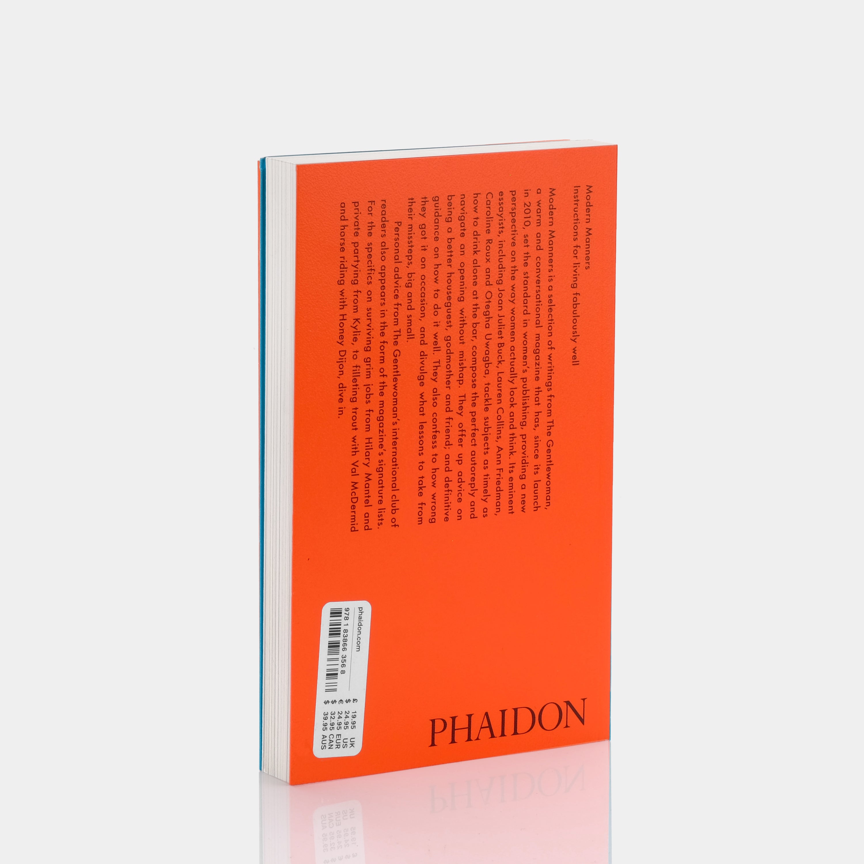 Modern Manners: Instructions for living fabulously well: The Gentlewoman Phaidon Book