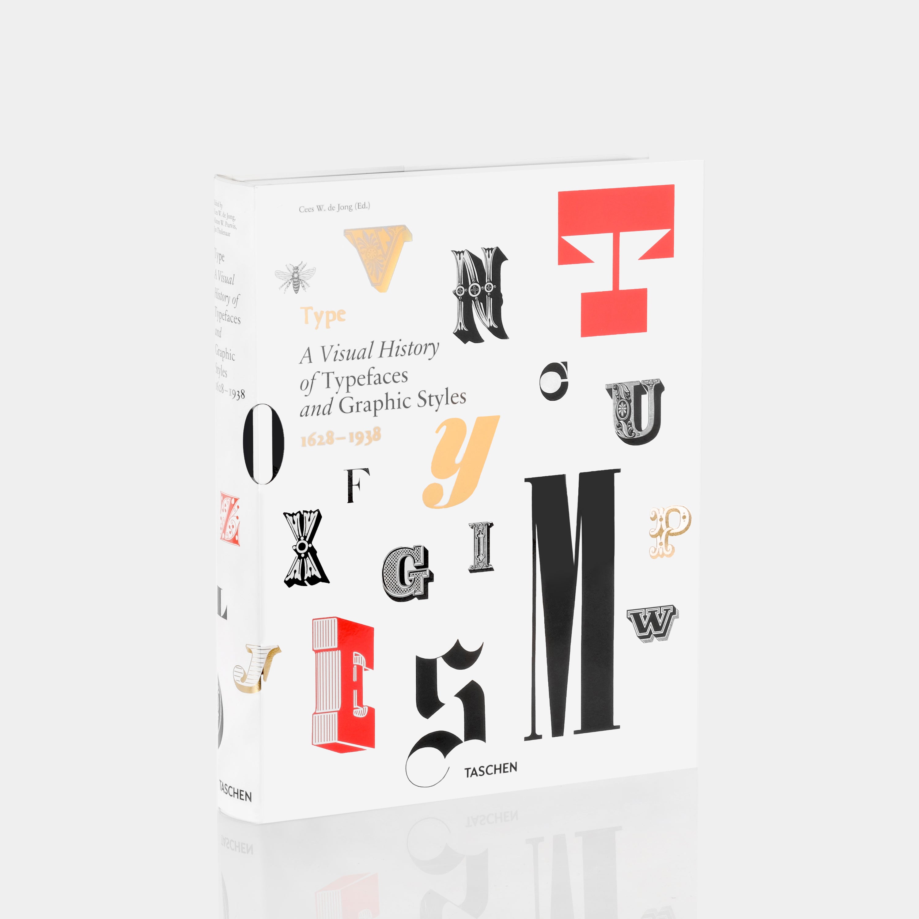 Type. A Visual History of Typefaces & Graphic Styles Taschen Book