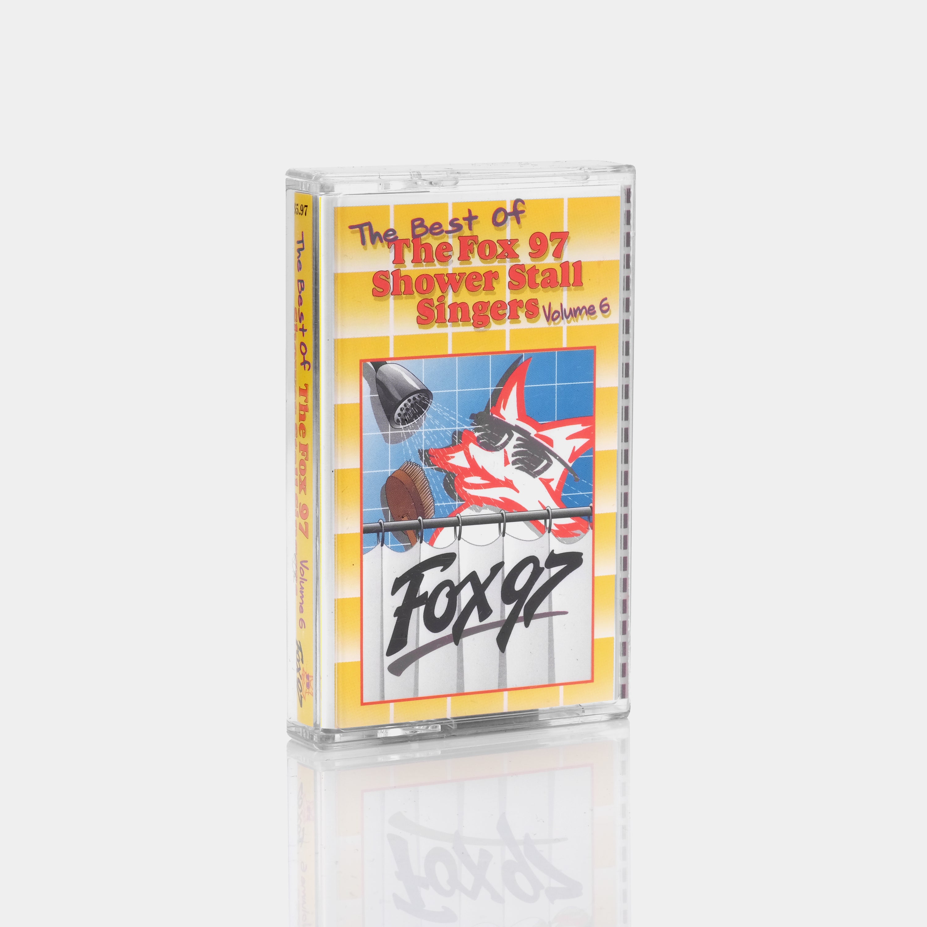 The Best Of The Fox 97 Shower Stall Singers Volume 6 Cassette Tape