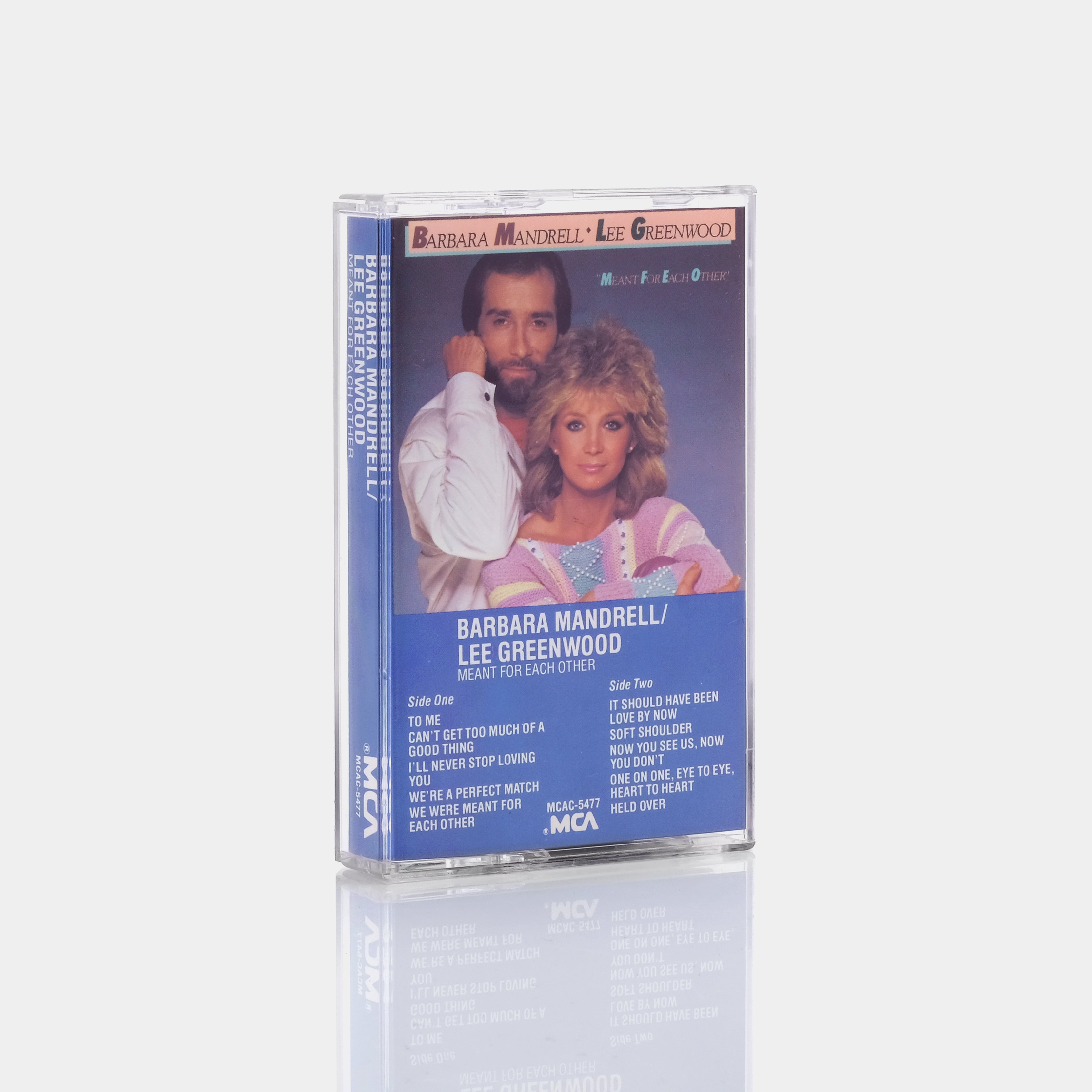 Barbara Mandrell / Lee Greenwood - Meant For Each Other Cassette Tape