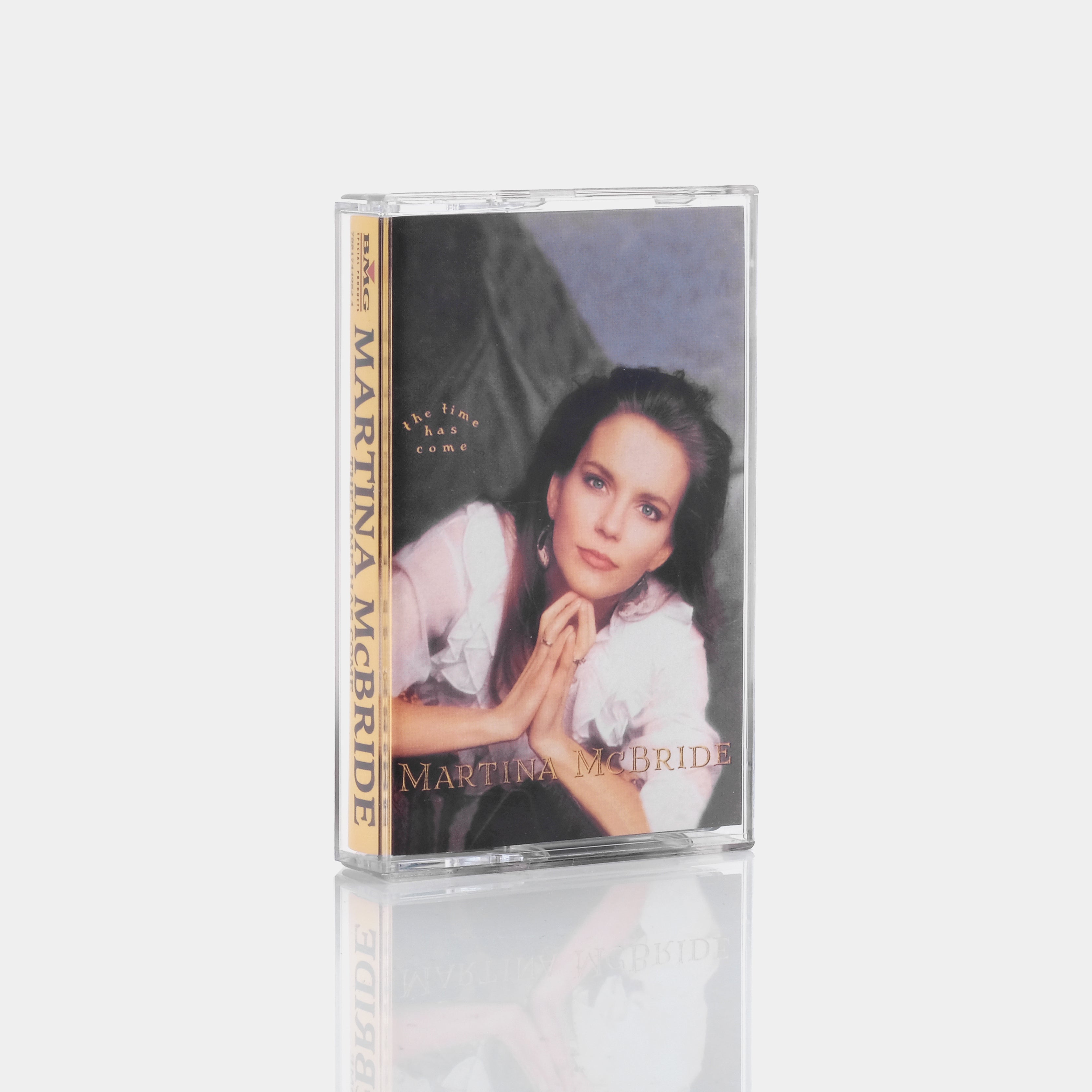 Martina McBride - The Time Has Come Cassette Tape
