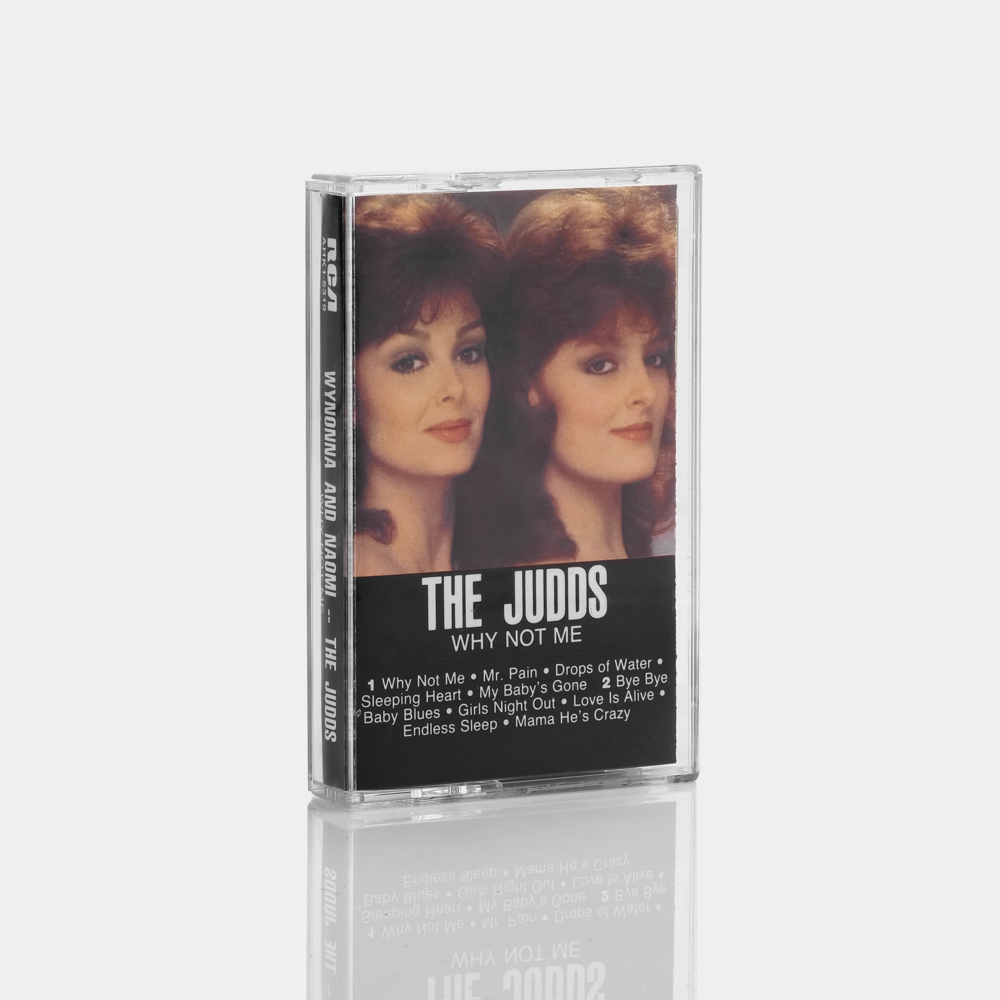 Wynonna And Naomi -- The Judds - Why Not Me Cassette Tape