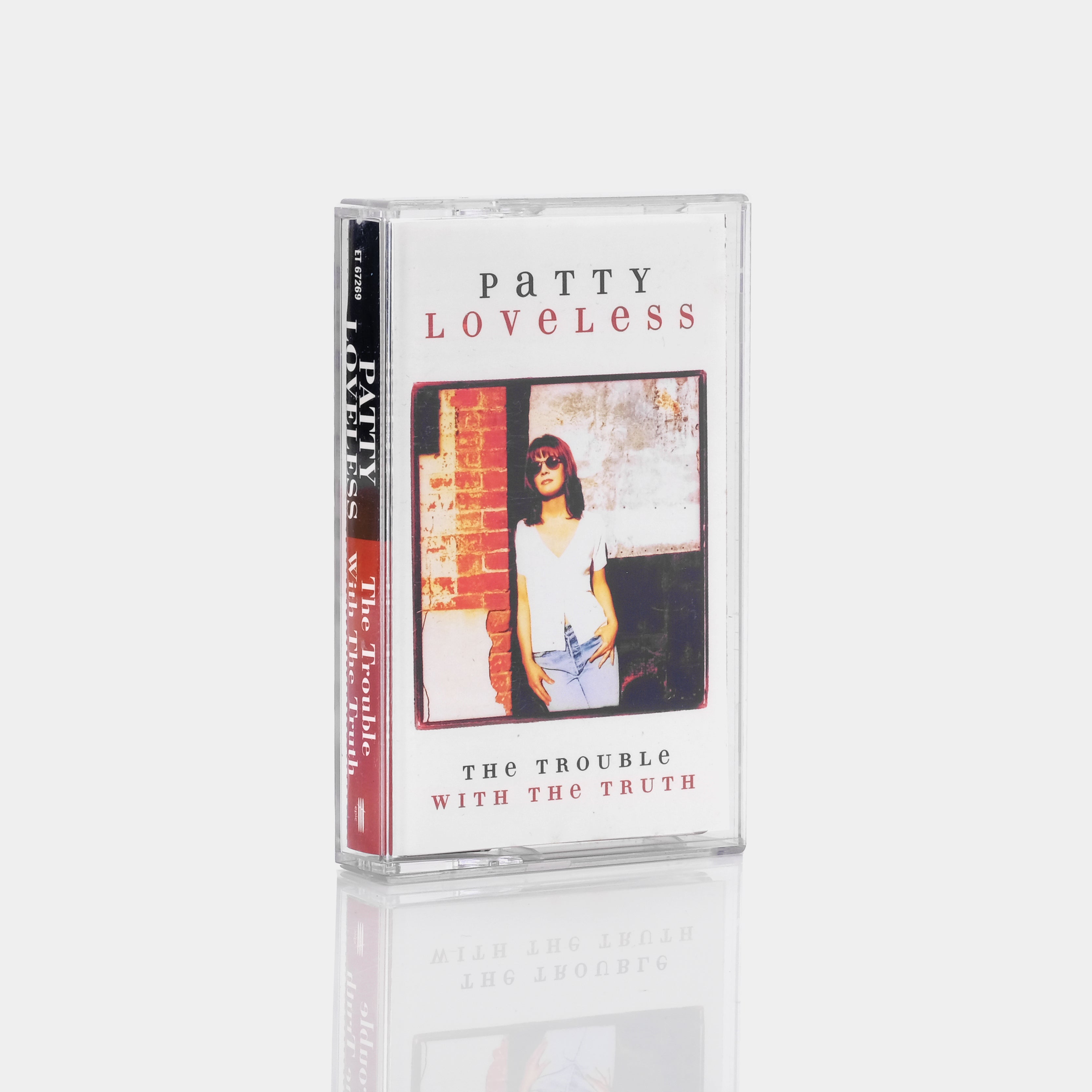 Patty Loveless - The Trouble With The Truth Cassette Tape