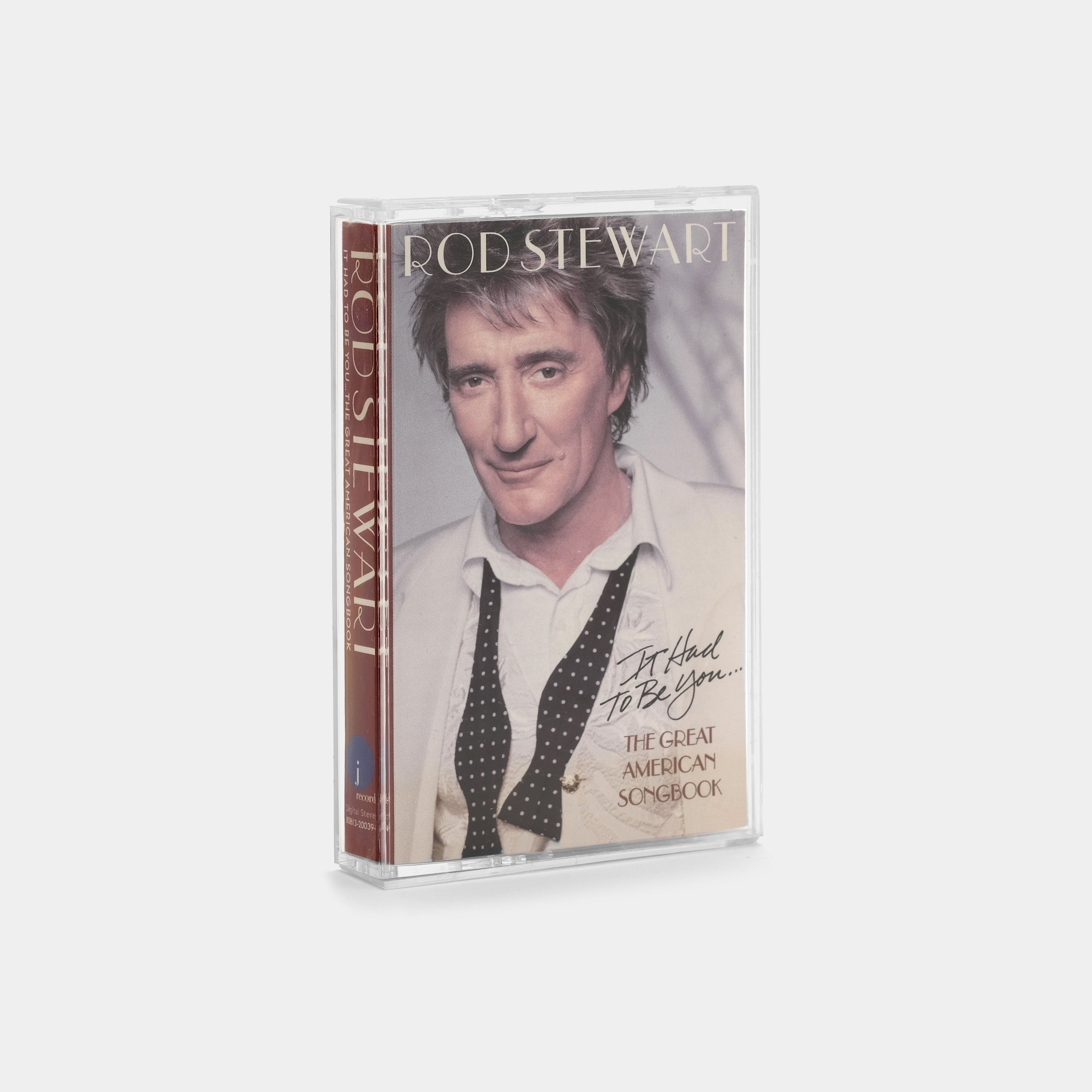 Rod Stewart - It Had To Be You... The Great American Songbook Cassette Tape