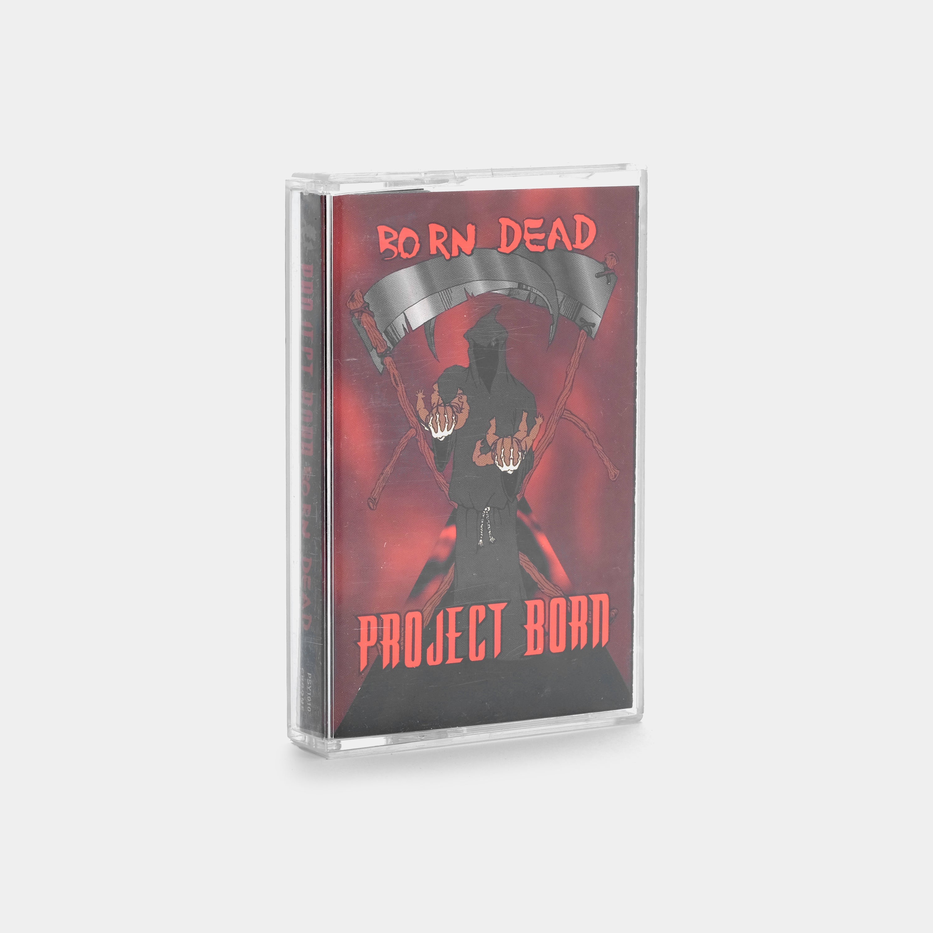 Project Born - Born Dead Cassette Tape