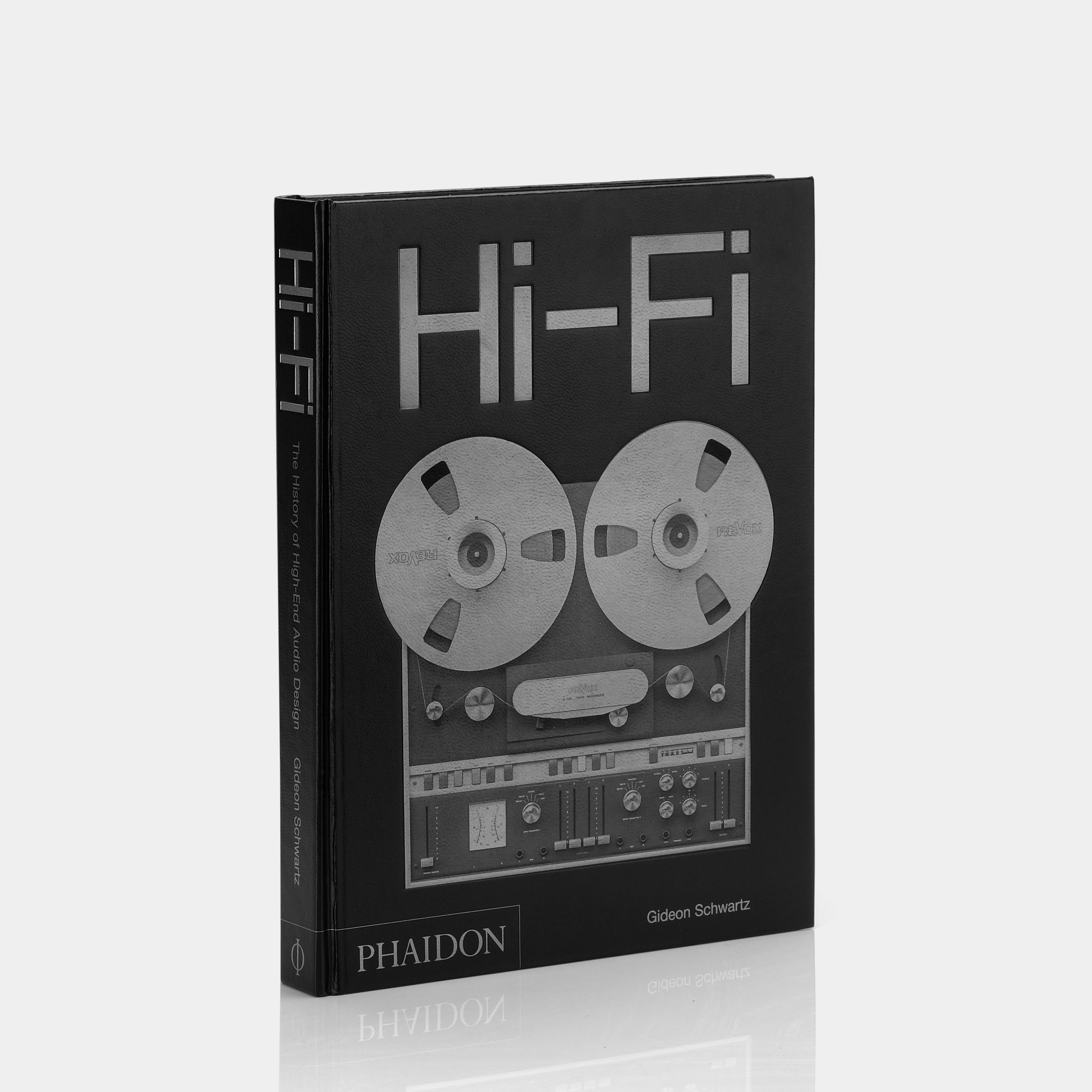 Hi-Fi: The History of High-End Audio Design by Gideon Schwartz Phaidon Book
