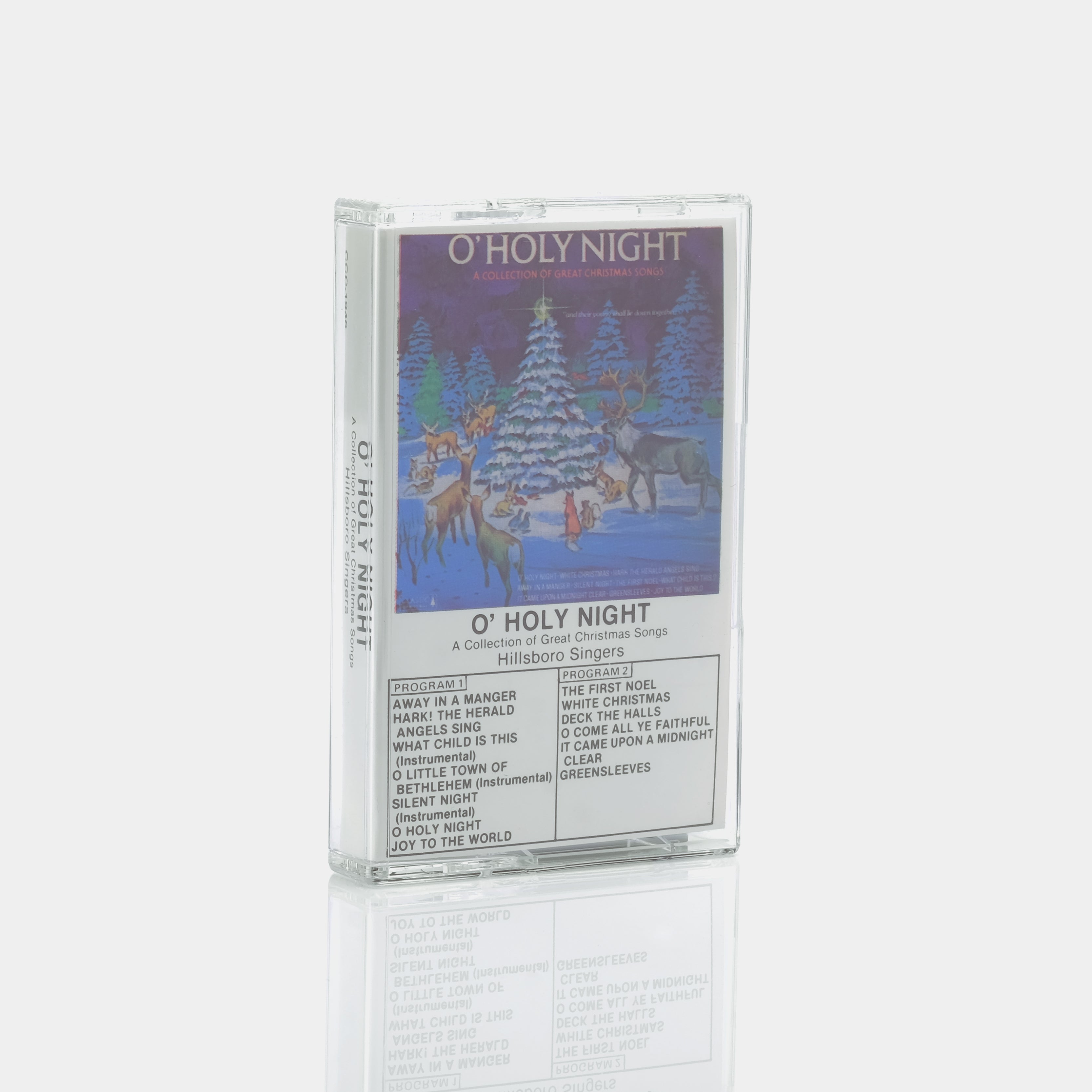 Hillsboro Singers - O' Holy Night: A Collection of Great Christmas Songs Cassette Tape