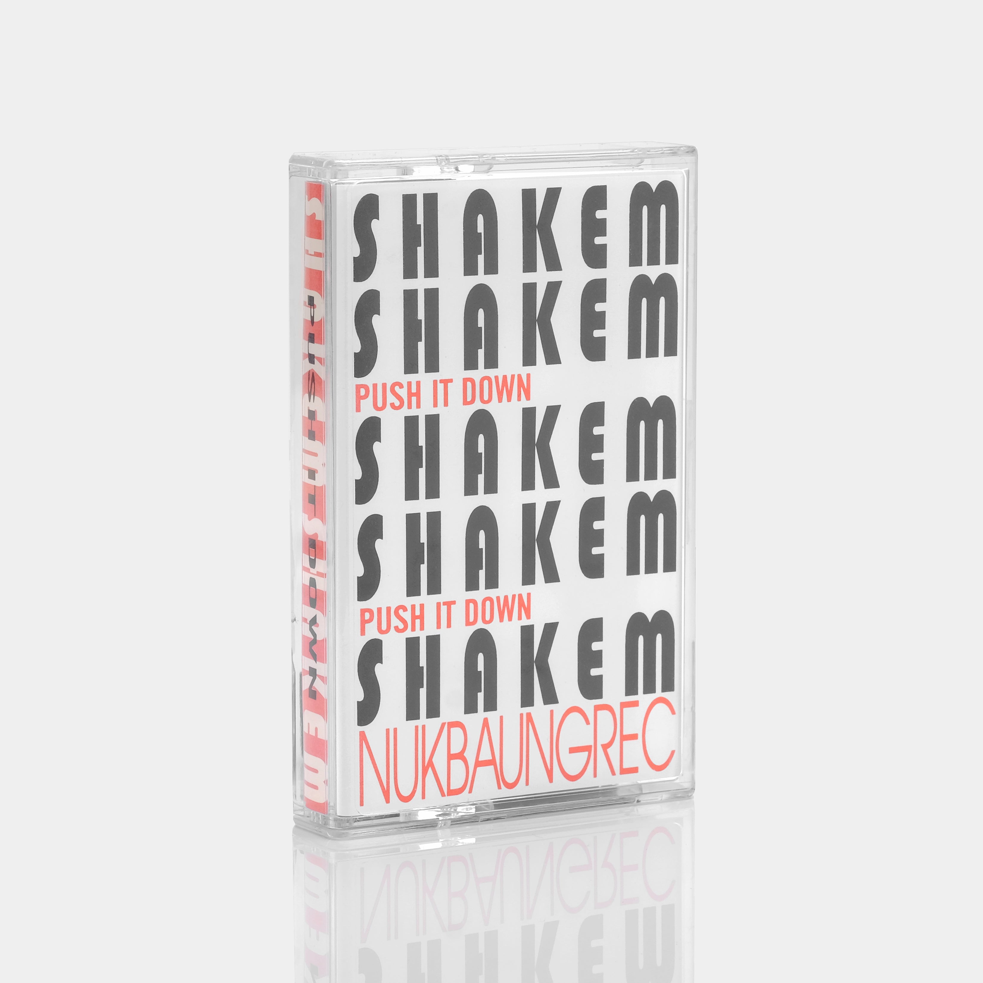 Shakem Shakem - Push It Down Cassette Tape