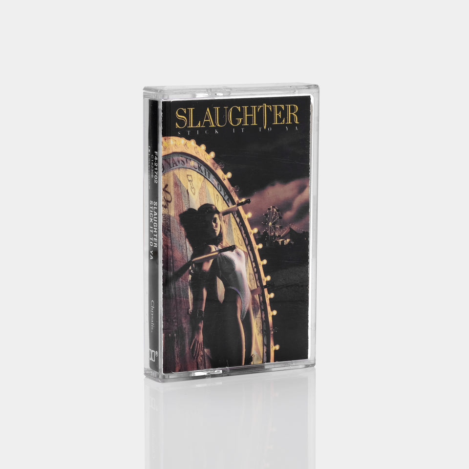 Slaughter - Stick It To Ya Cassette Tape – Retrospekt