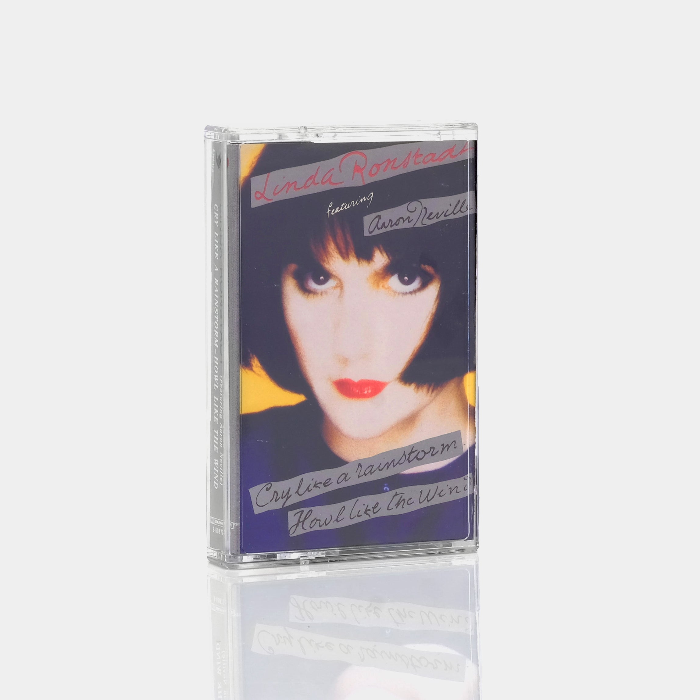 Linda Ronstadt - Cry Like A Rainstorm, Howl Like The Wind Cassette Tape